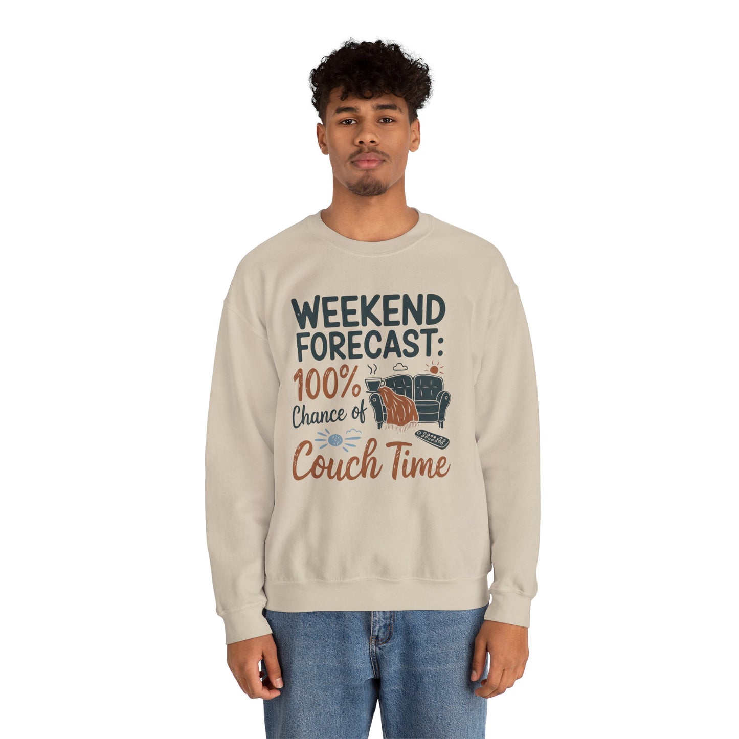 Weekend Forecast Couch Time Unisex Sweatshirt