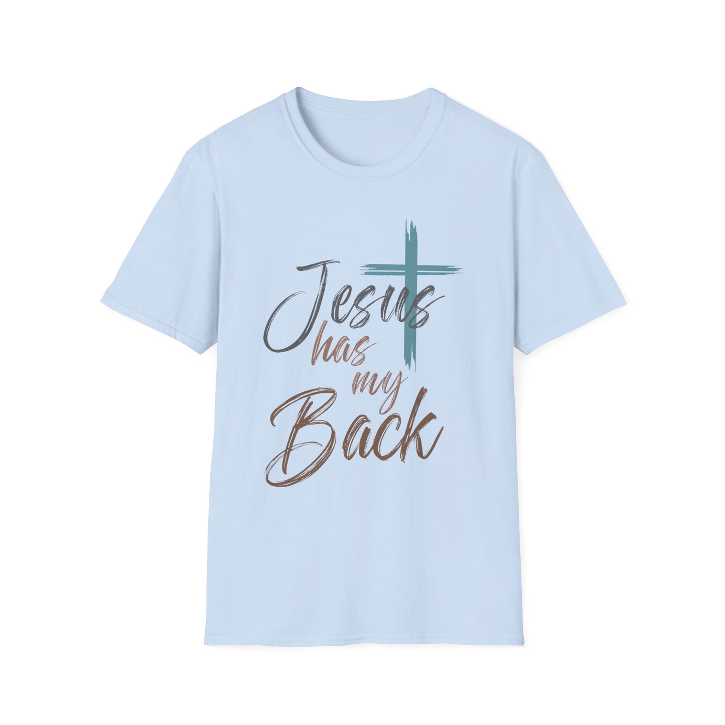 Jesus Has My Back T-Shirt — Christian Faith Cross Shirt