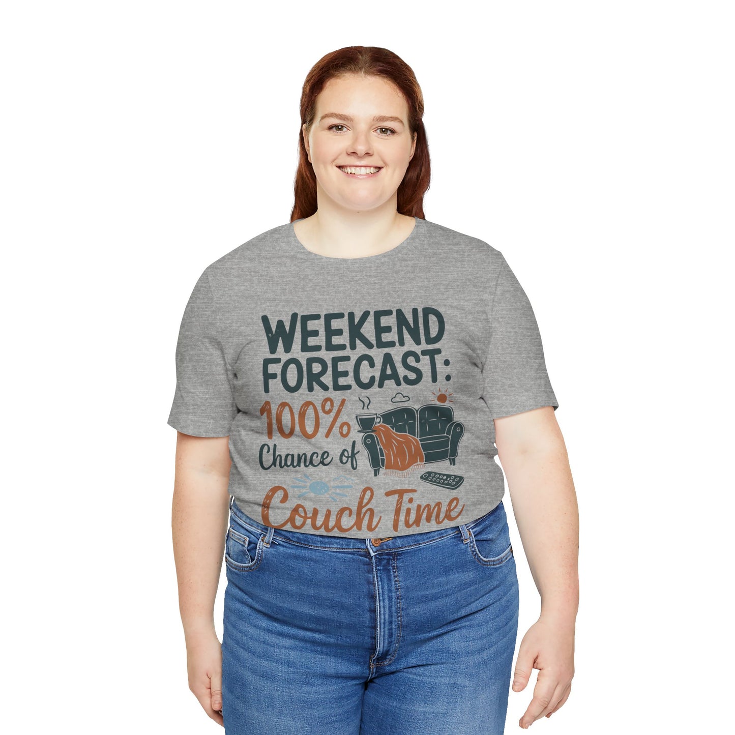 Weekend Forecast Couch Time Unisex Tee