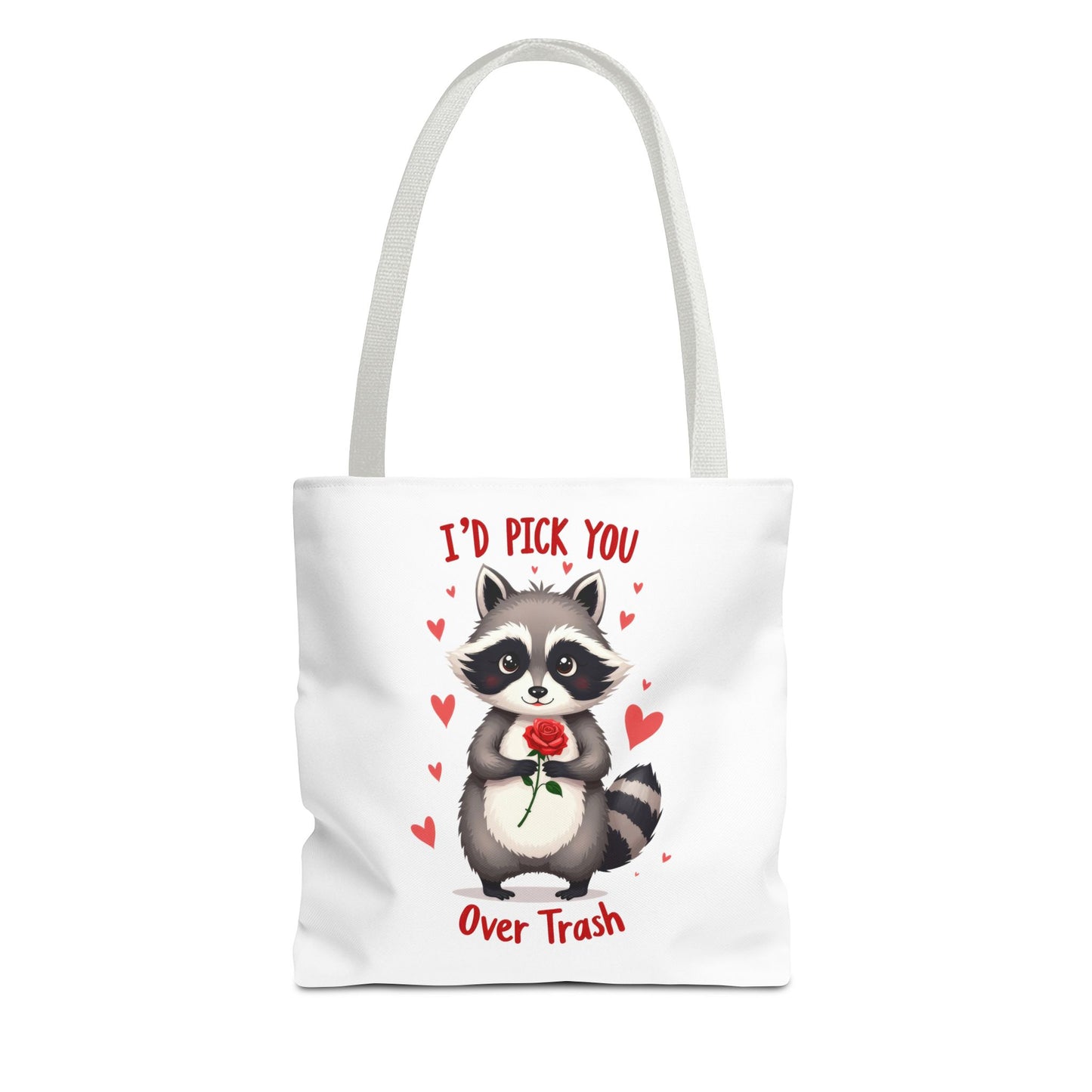 Cute Raccoon Tote Bag - 'I’d Pick You Over Trash' Gift for Animal Lovers