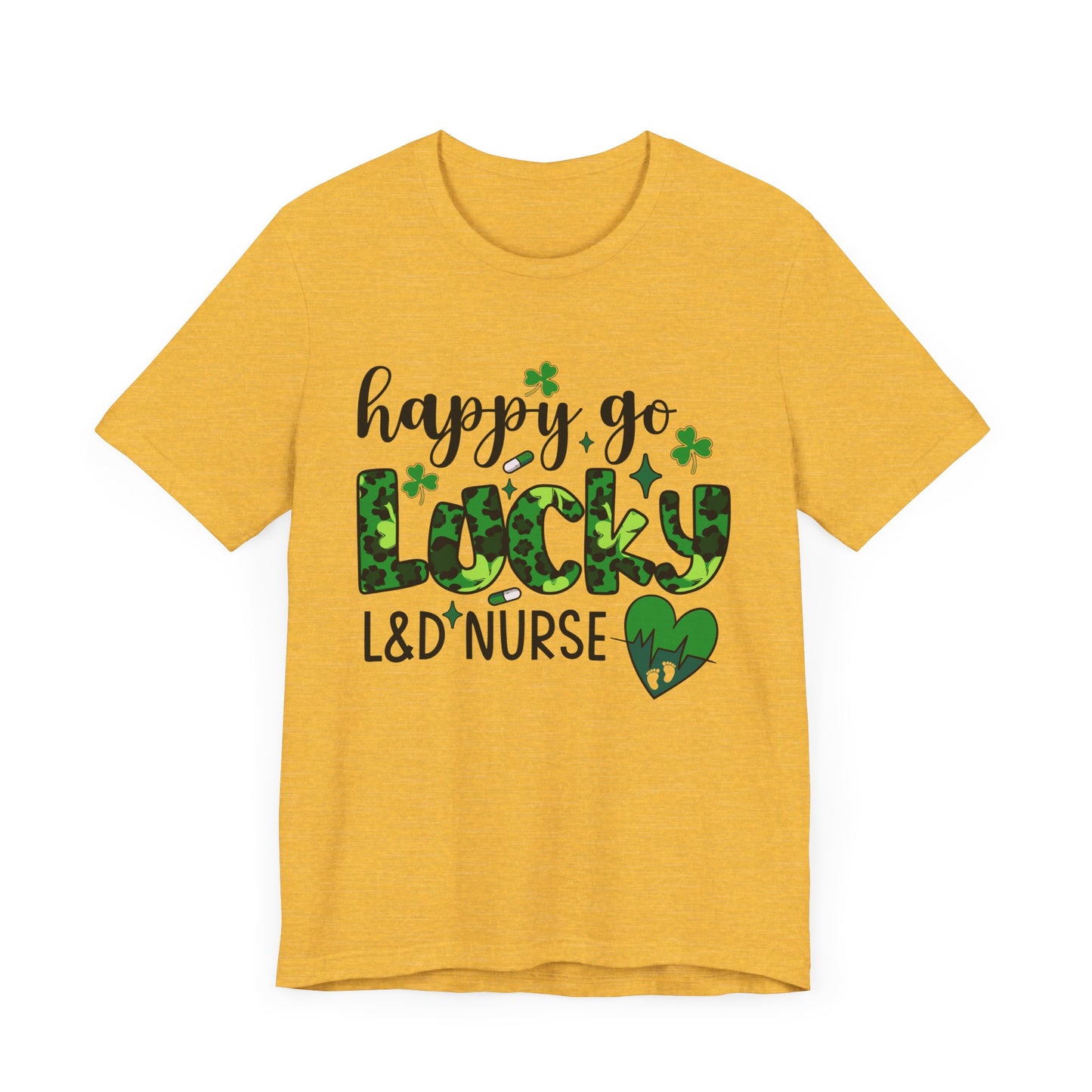 Happy Go Lucky Unisex Nurse Tee - St. Patrick's Day Shirt