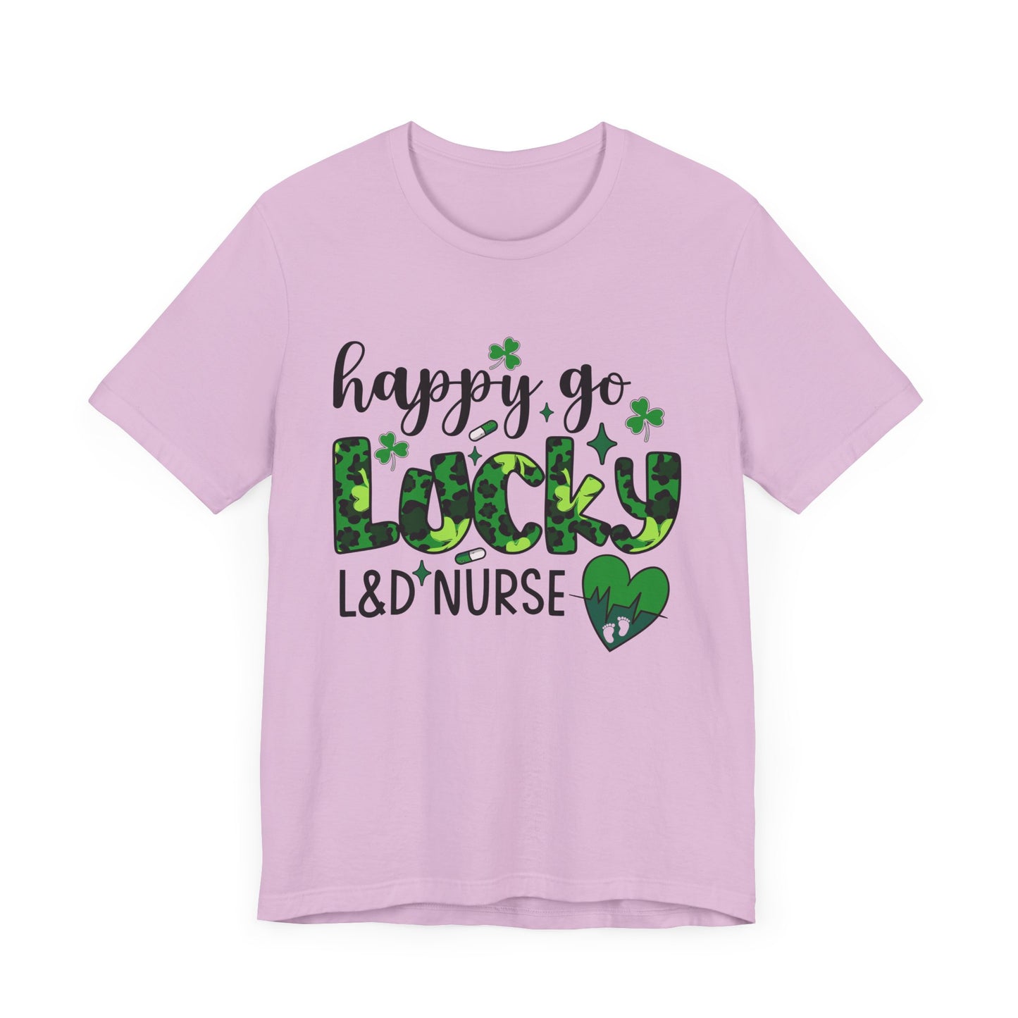 Happy Go Lucky Unisex Nurse Tee - St. Patrick's Day Shirt