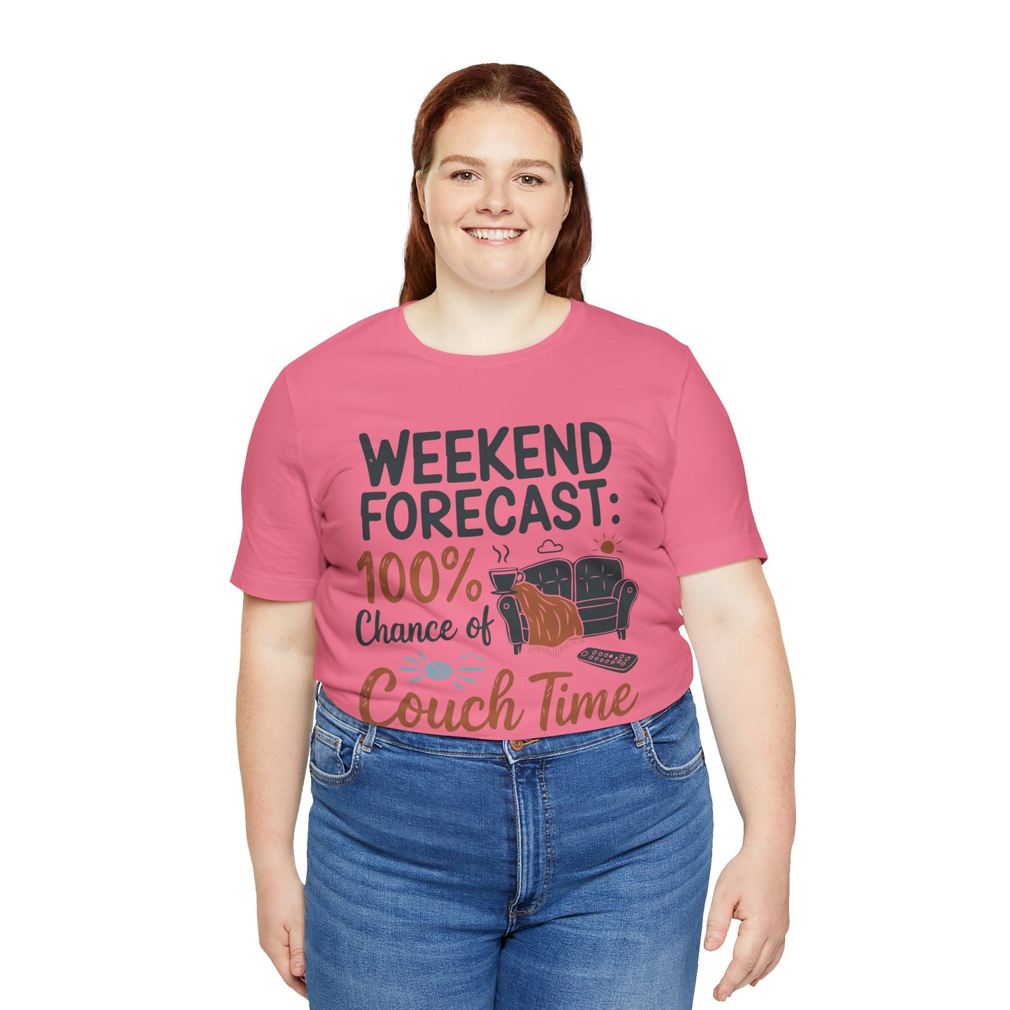 Weekend Forecast Couch Time Unisex Tee
