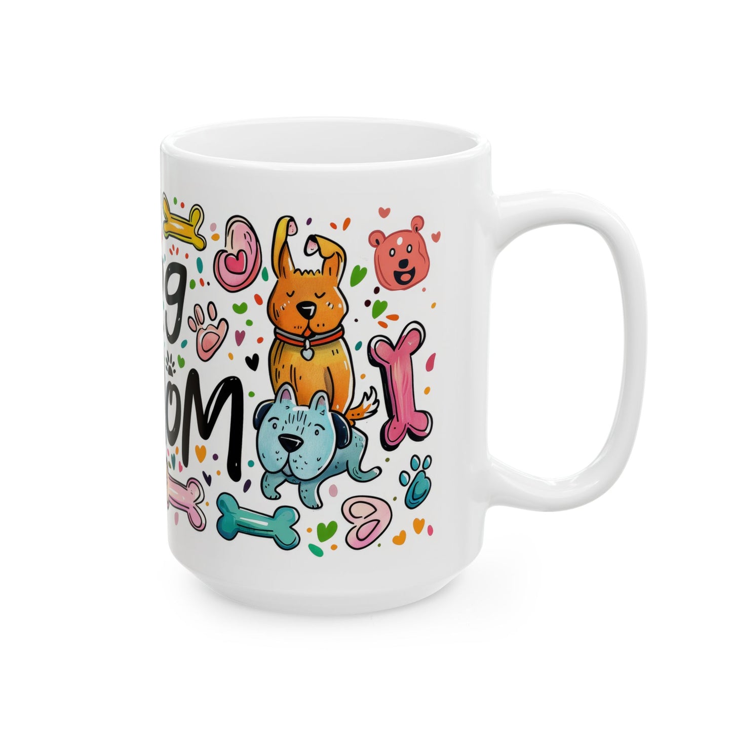 Dog Mom Ceramic Mug | Fun Pet Lover Coffee Cup | Perfect Gift for Dog Owners