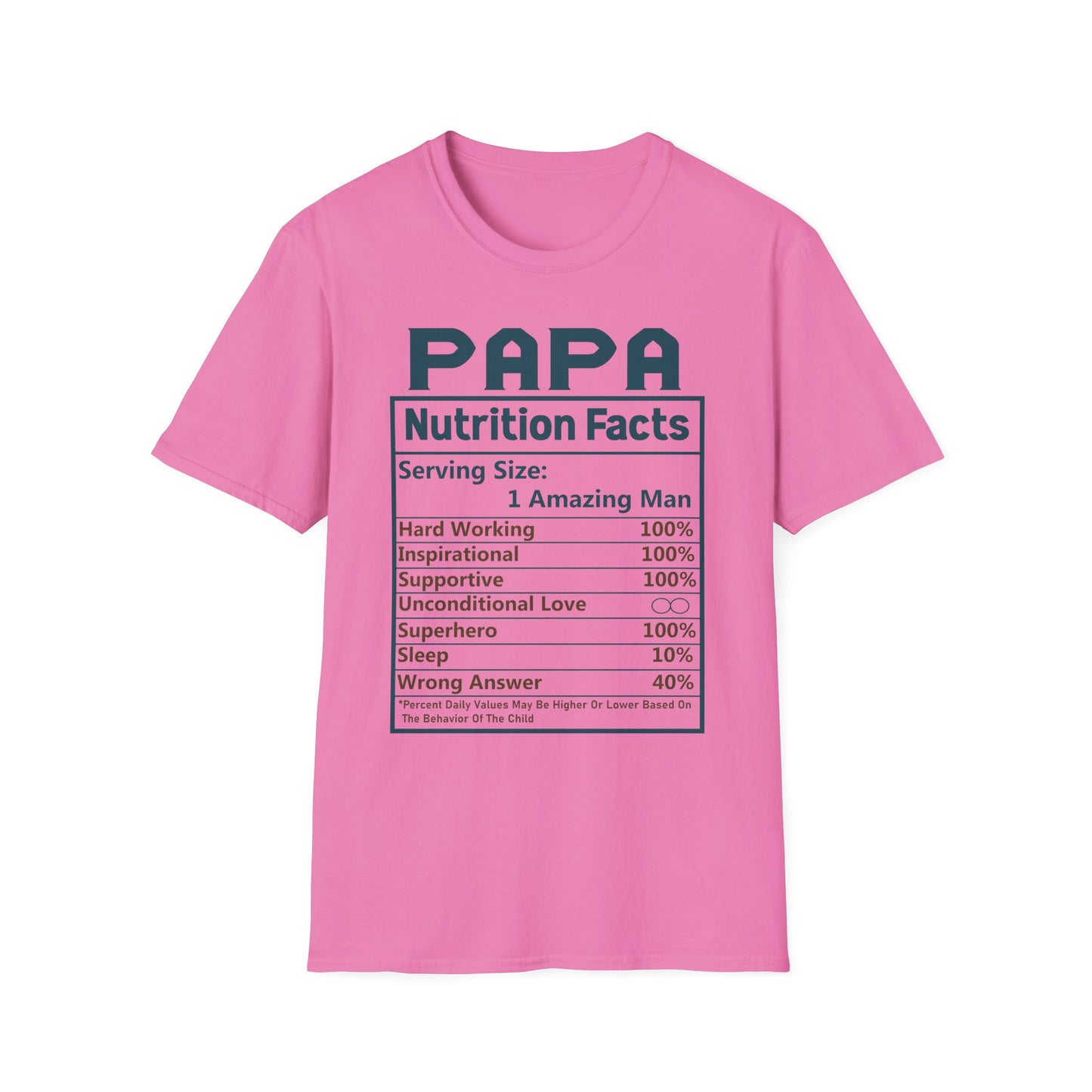 Papa Nutrition Facts T-Shirt, Father's Day Gift