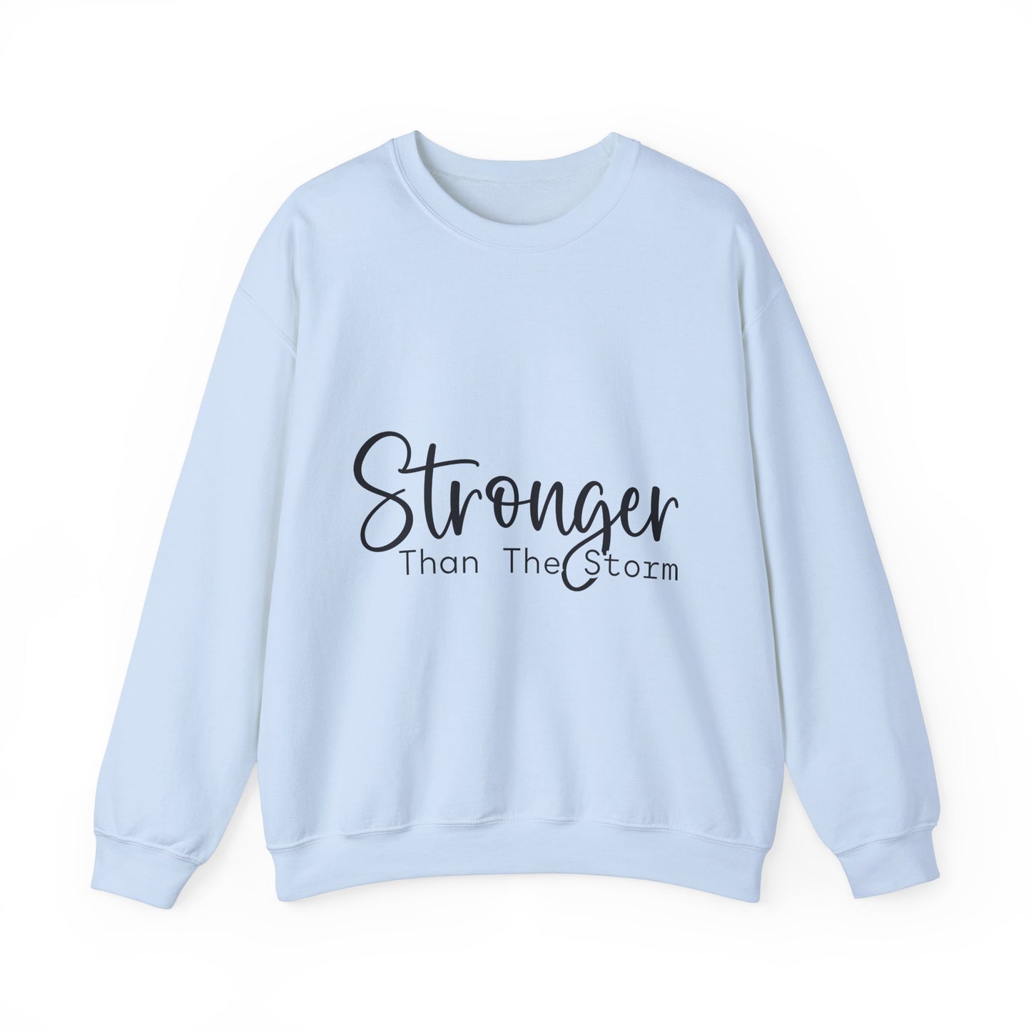 Stronger Than The Storm Unisex Heavy Blend Crewneck Sweatshirt | Cozy Casual Wear