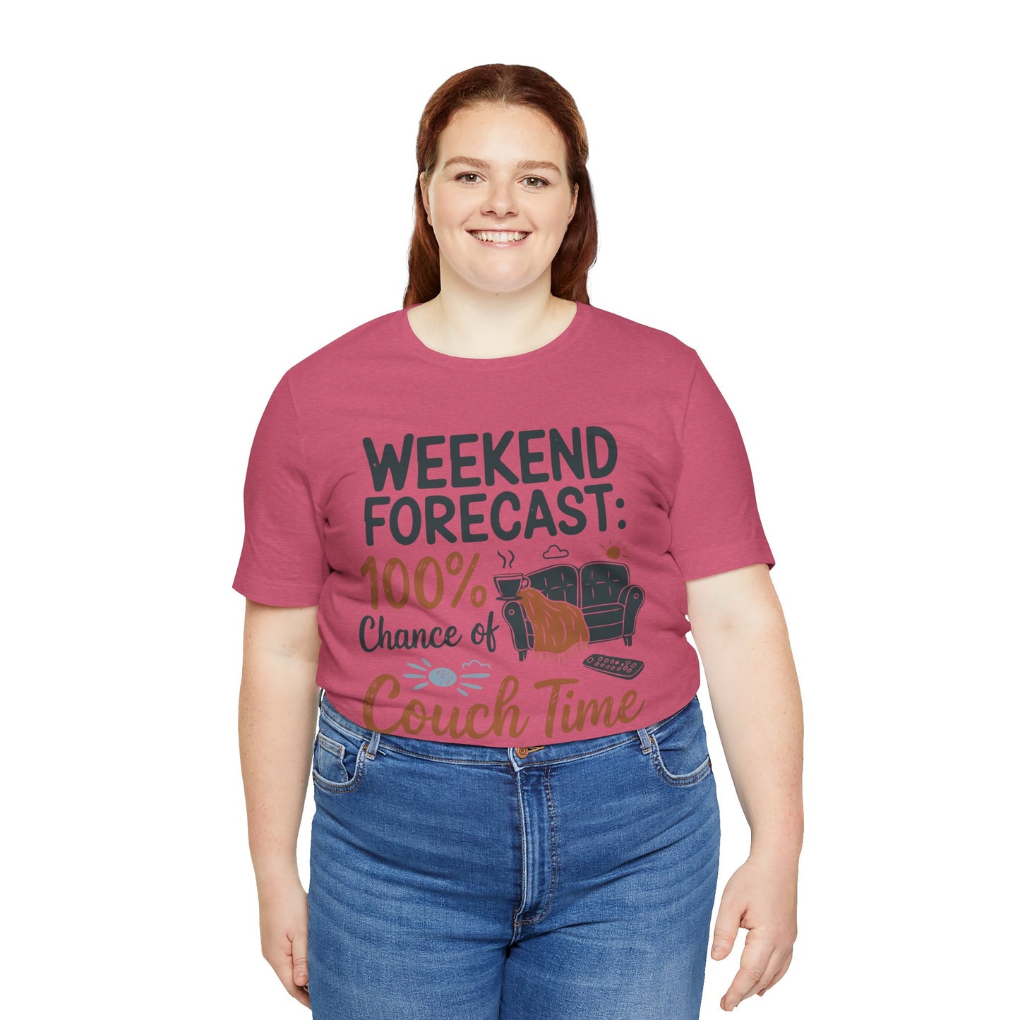 Weekend Forecast Couch Time Unisex Tee