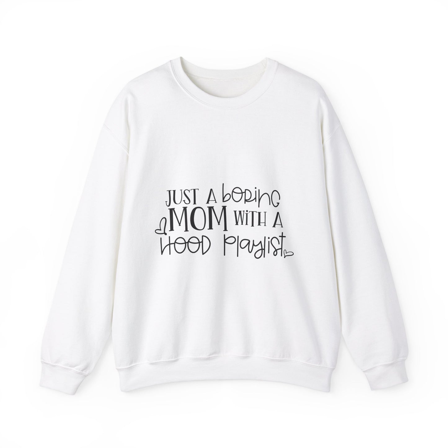 Just a Boring Mom with a Hood Playlist Sweatshirt - Unisex Heavy Blend™ Crewneck