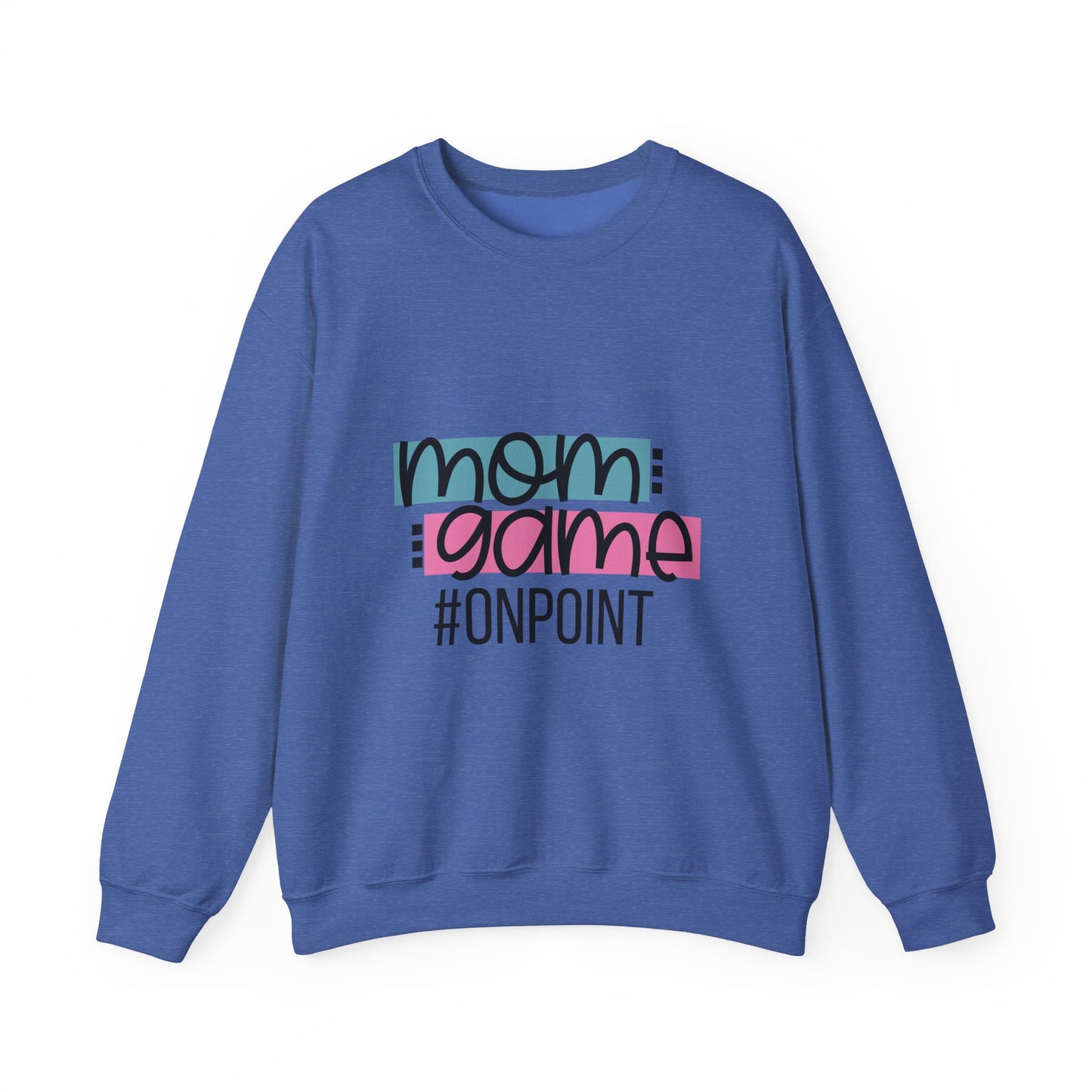 Mom Game On Point Sweatshirt - Unisex Heavy Blend™ Crewneck