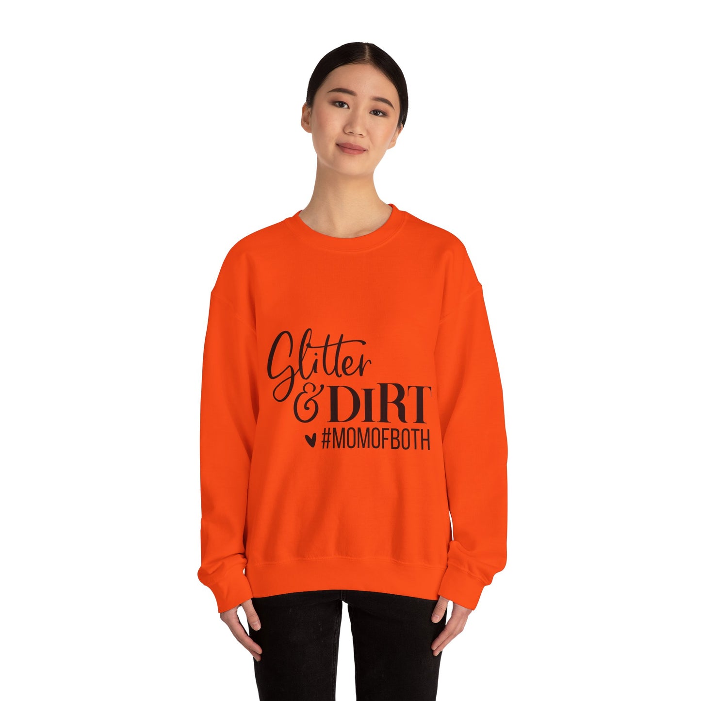 Mom of Both Glitter & Dirt Crewneck Sweatshirt
