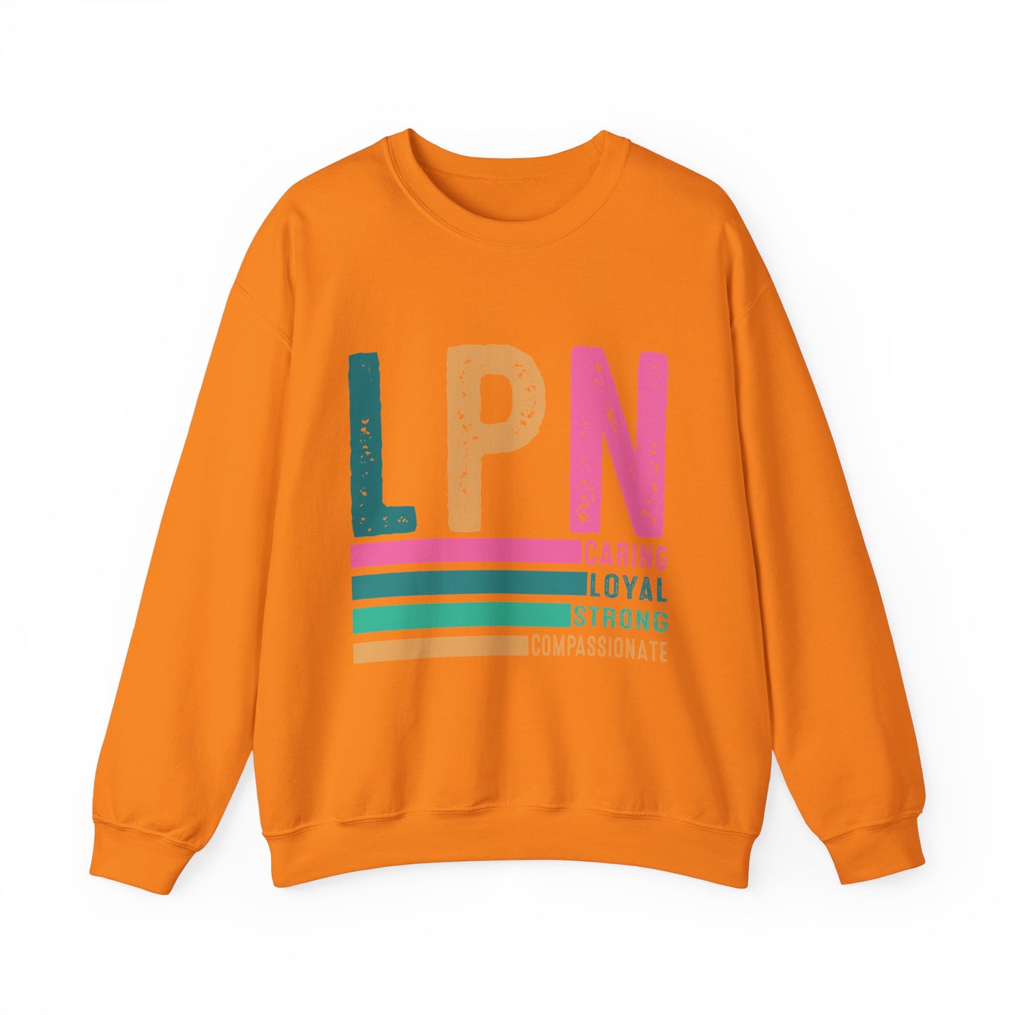 Caring Strong Compassionate Crewneck Sweatshirt for LPNs