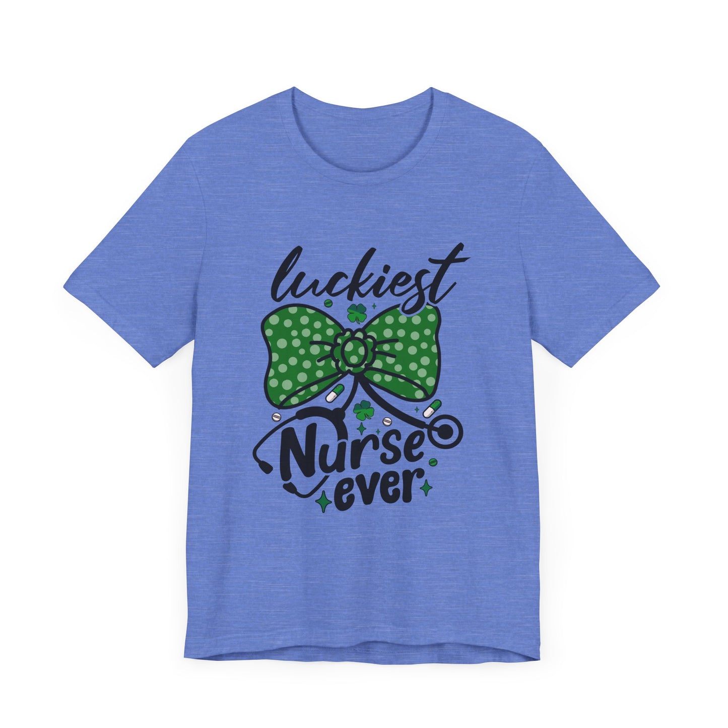 Luckiest Nurse Ever Unisex Short Sleeve Tee - Perfect for St. Patrick's Day