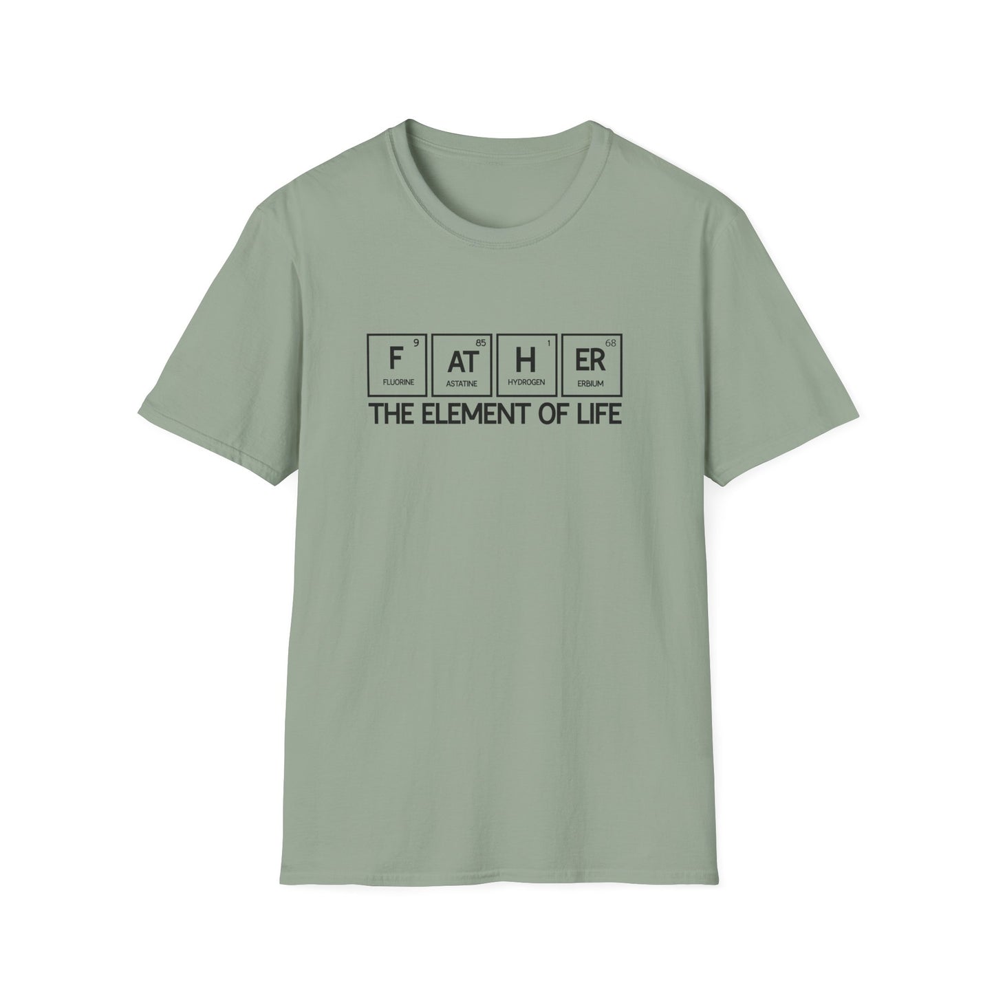 Element of Life T-Shirt for Fathers, Father's Day Gift