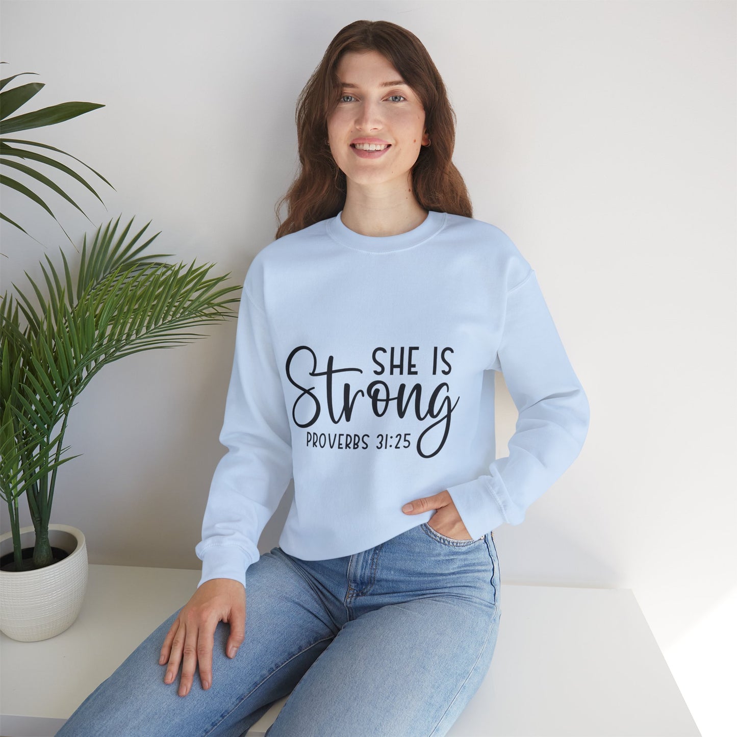 Inspirational Crewneck Sweatshirt - 'She Is Strong' Proverbs 31:25