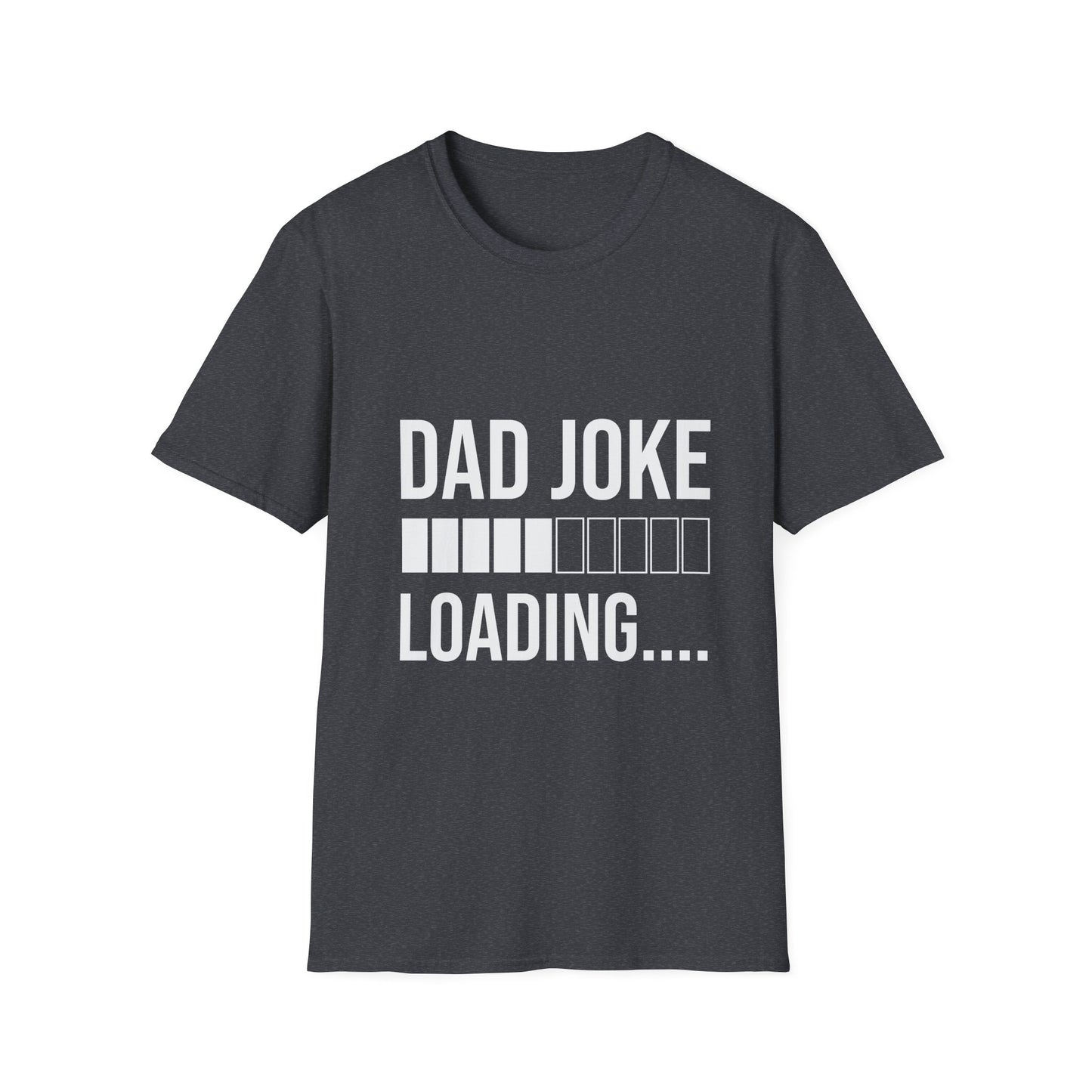 Funny Dad Joke Loading T-Shirt, Gift for Father's Day