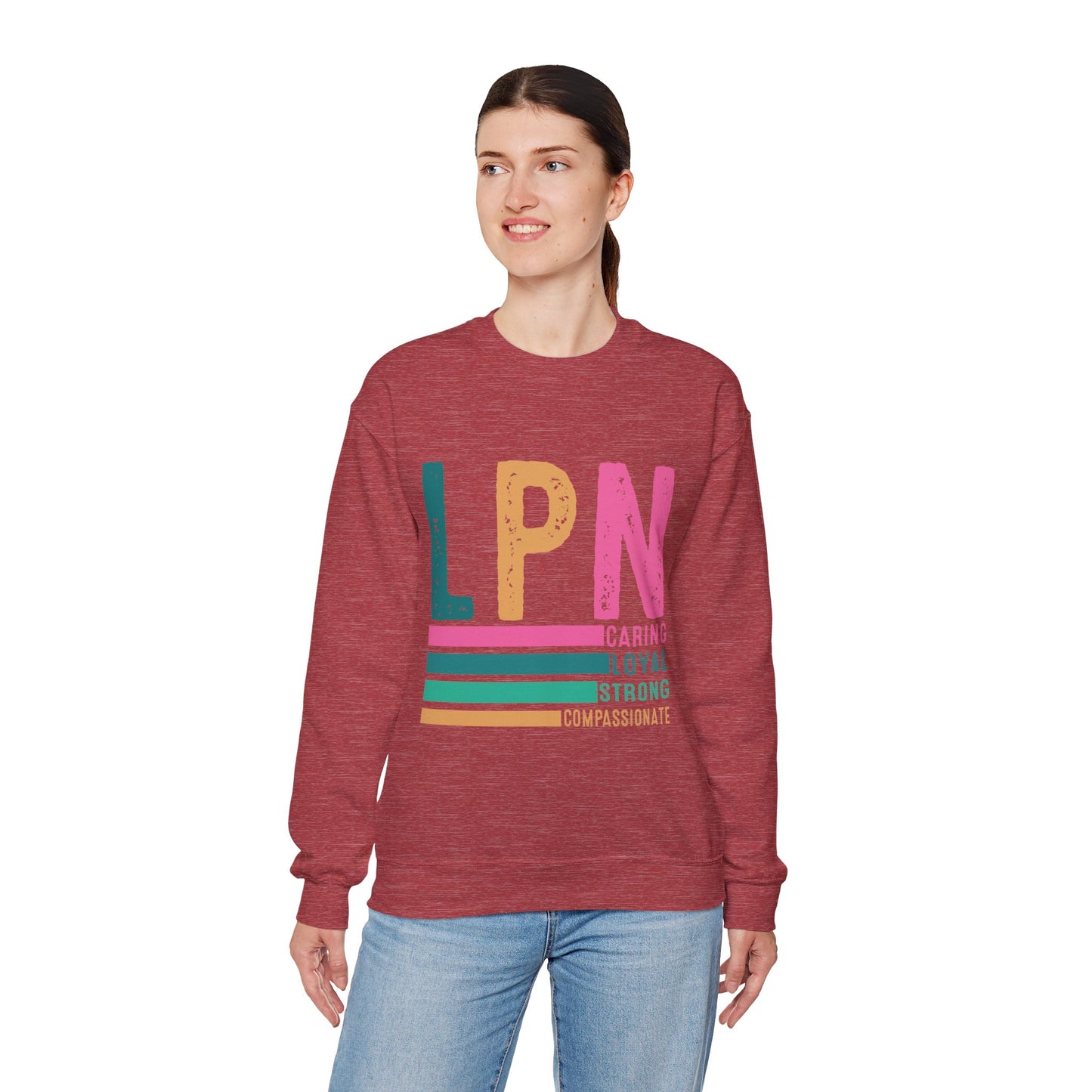 Caring Strong Compassionate Crewneck Sweatshirt for LPNs