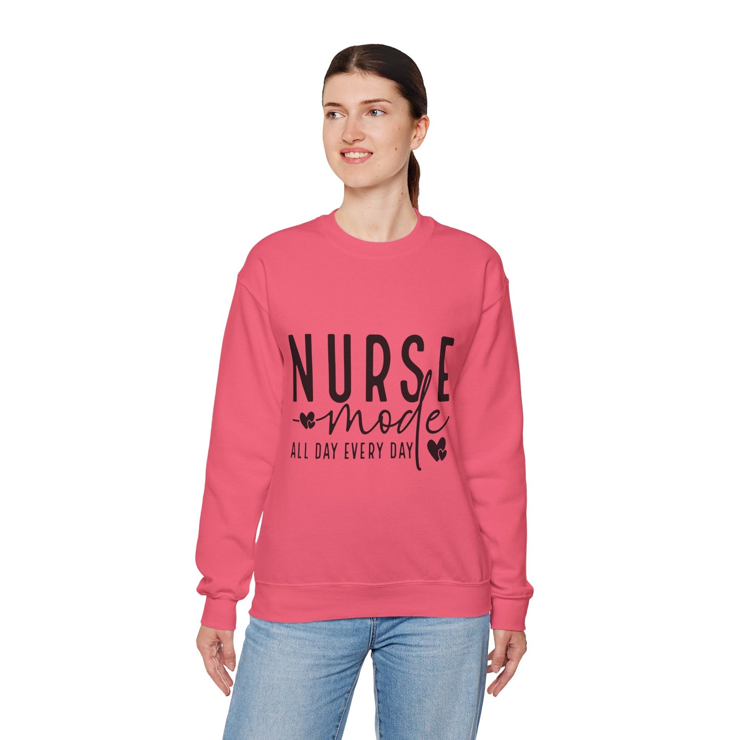 Nurse Mode Crewneck Sweatshirt - All Day Every Day - Perfect Gift for Healthcare Workers