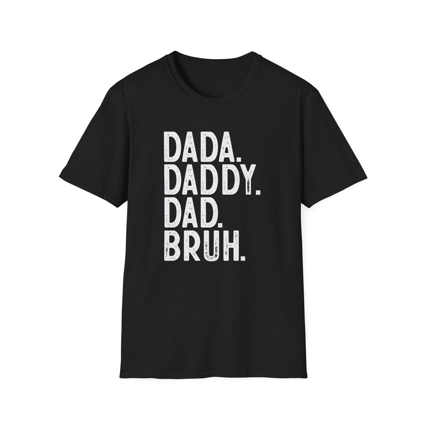 Dad Humor T-Shirt, Perfect Gift for Fathers Day