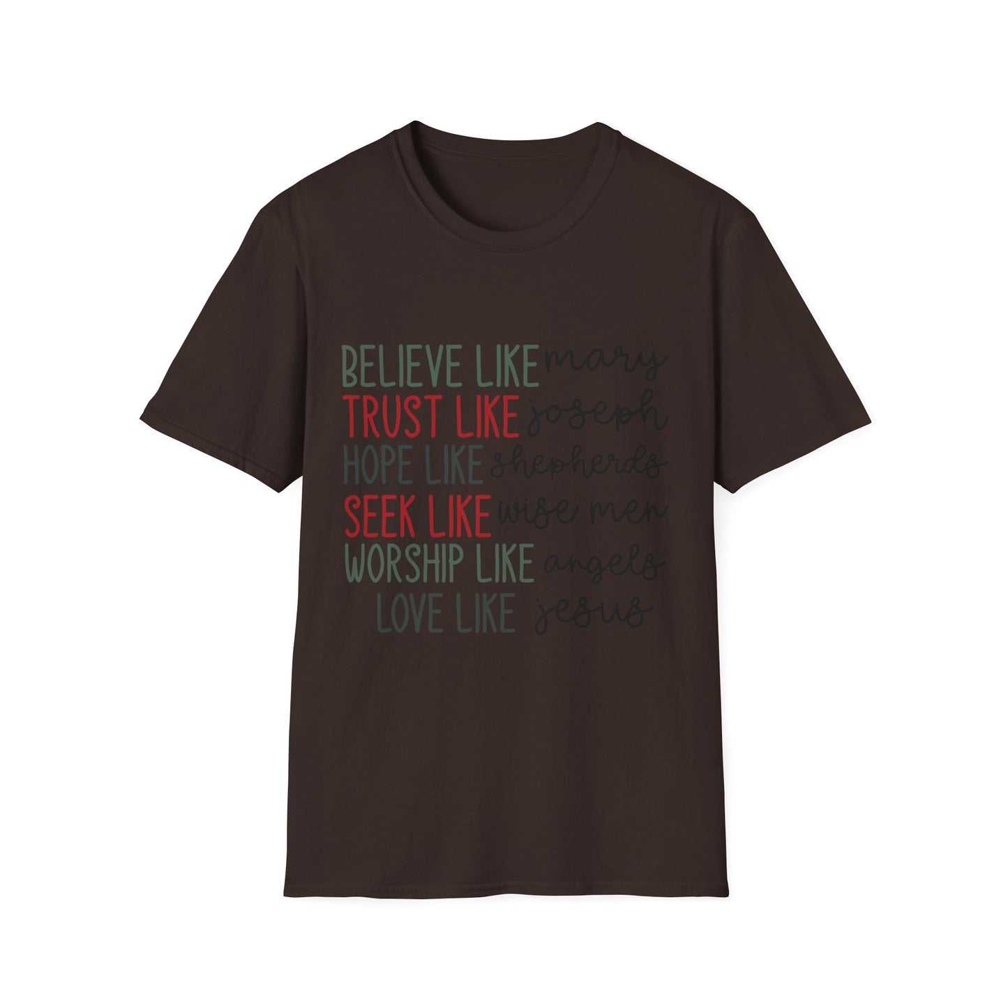 Believe, Trust, Hope Christian T-Shirt — "Believe like Mary, Trust like Joseph" Inspirational Faith Tee
