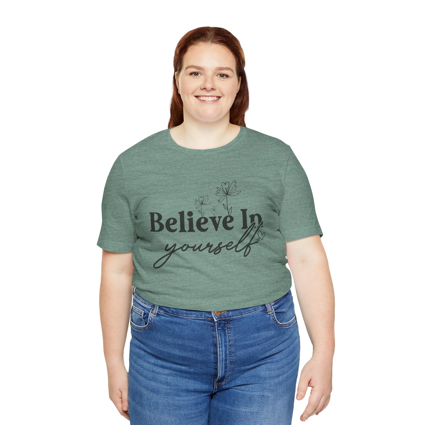 Believe In Yourself Unisex Short Sleeve Tee - Motivational Cotton Shirt