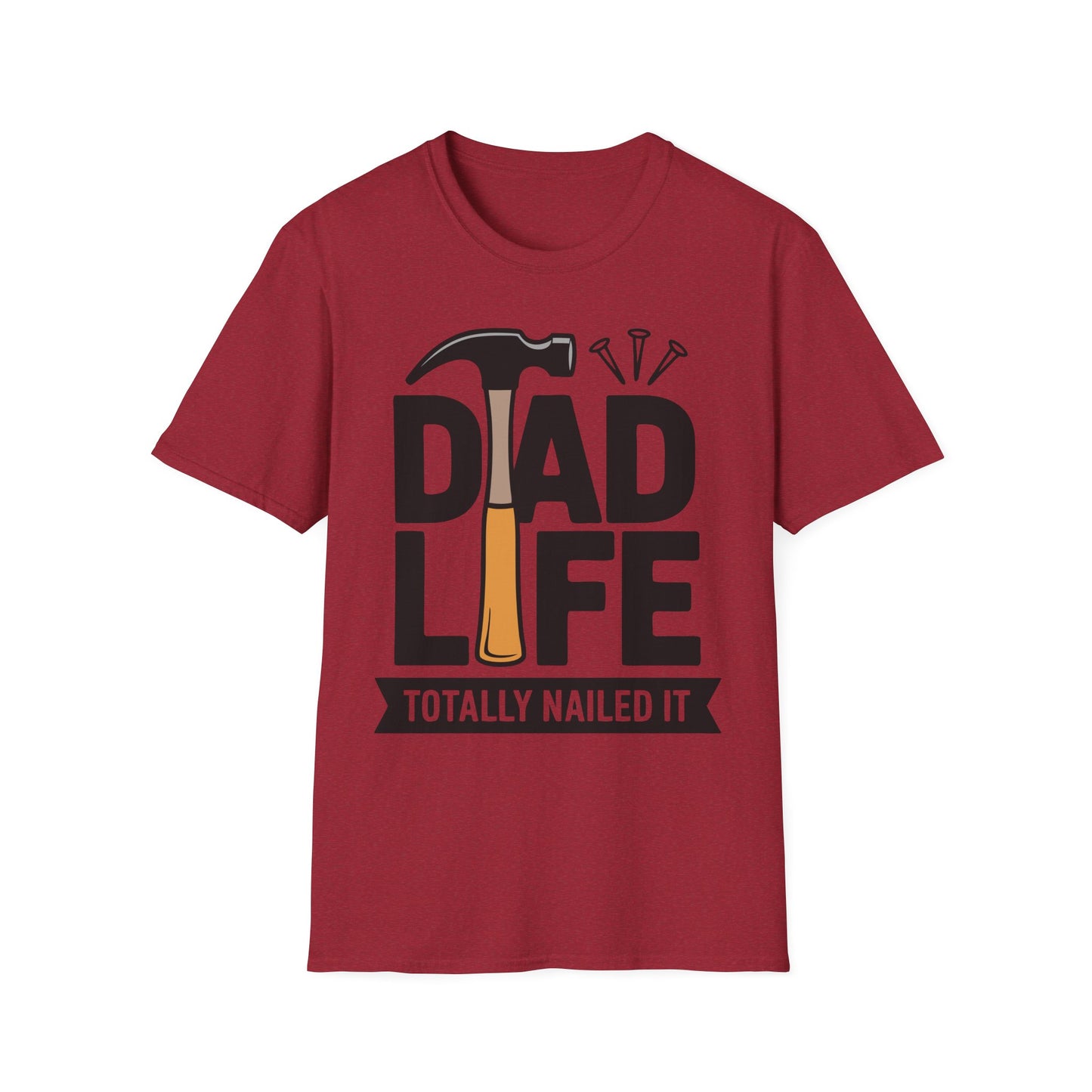 Dad Life Totally Nailed It T-Shirt, Fun Father's Day Gift