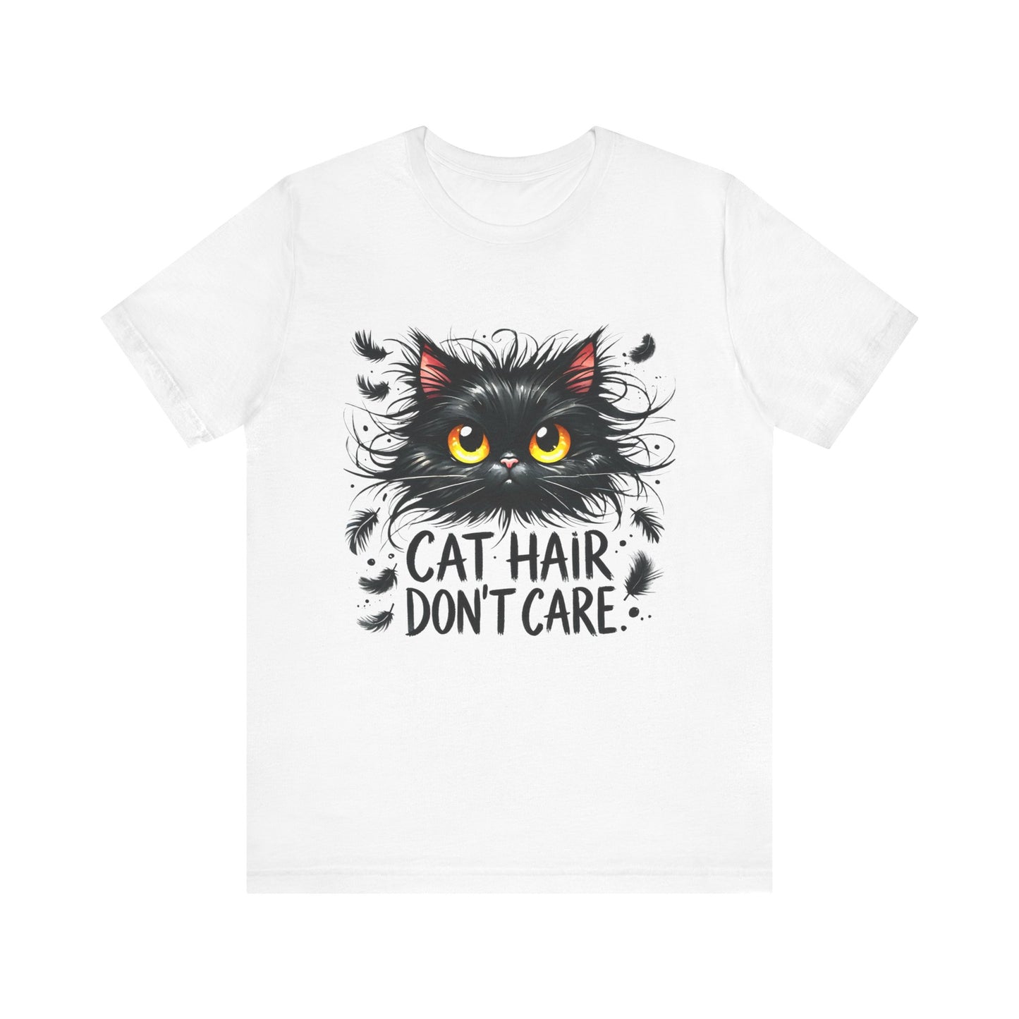 Cat Hair Don't Care Unisex Jersey Tee