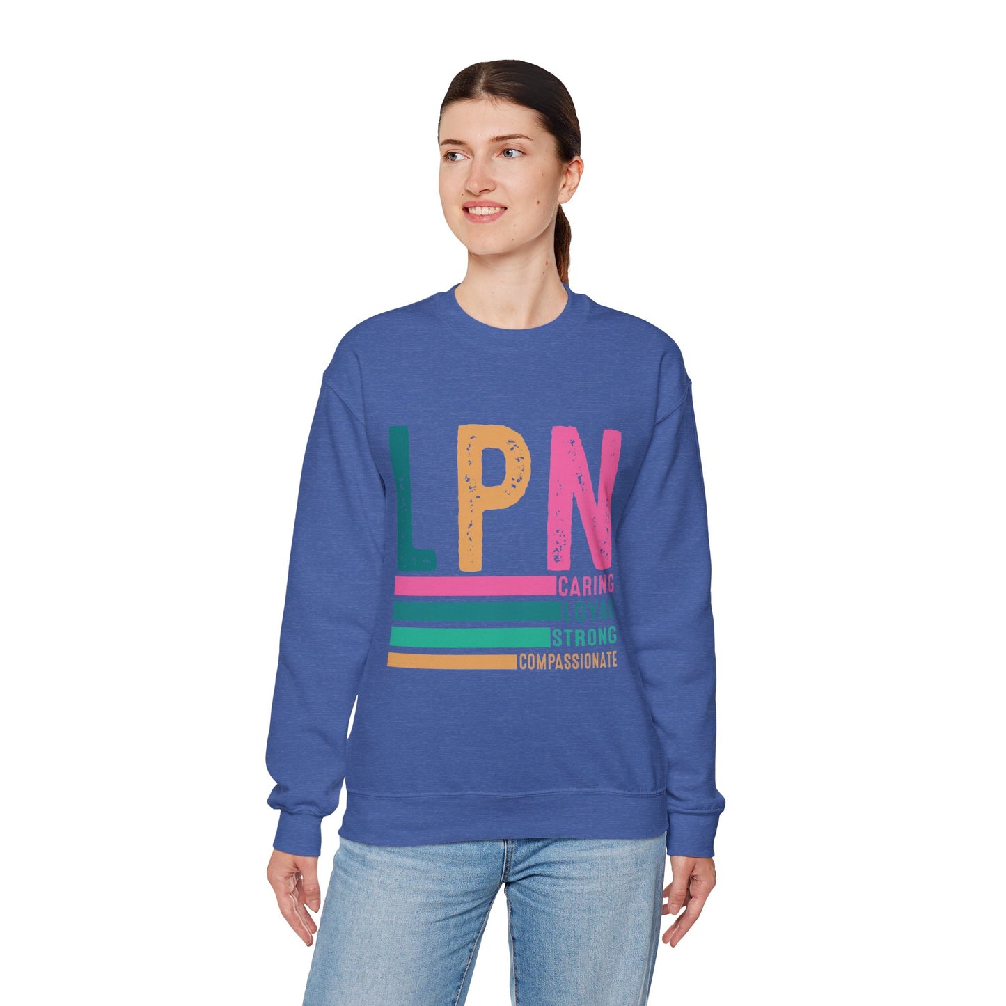 Caring Strong Compassionate Crewneck Sweatshirt for LPNs