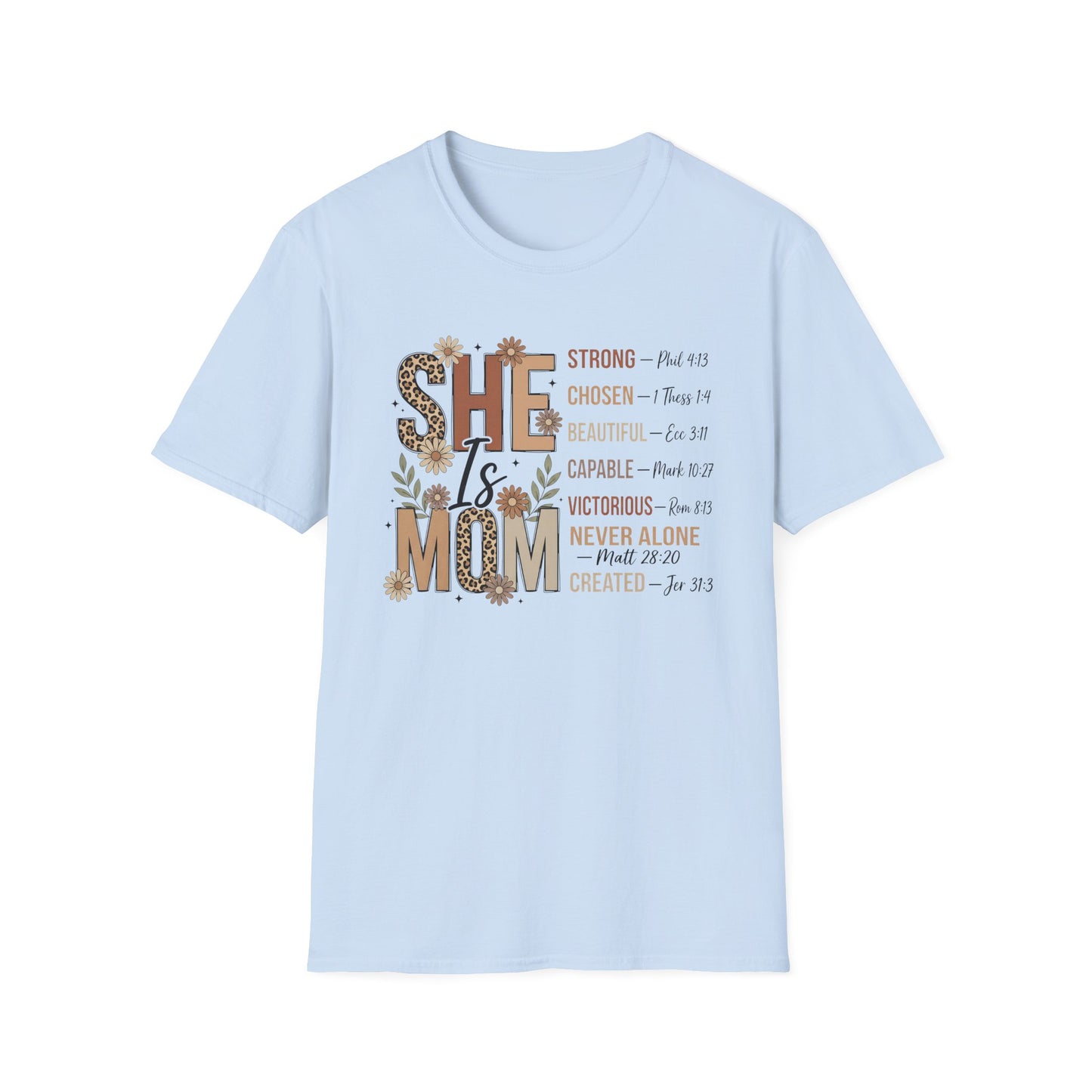 She Is Mom Inspirational Scripture T-Shirt — “She Is” Faith-Based Mother's Day Tee