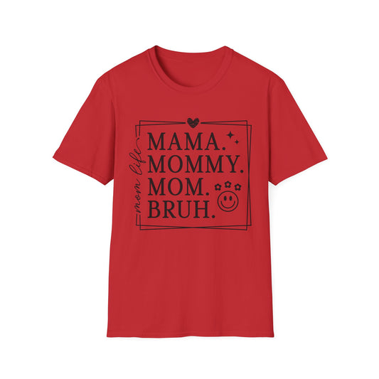 Mama Mommy Mom Bruh T-Shirt – Funny Mother's Day Tee for New & Expecting Moms
