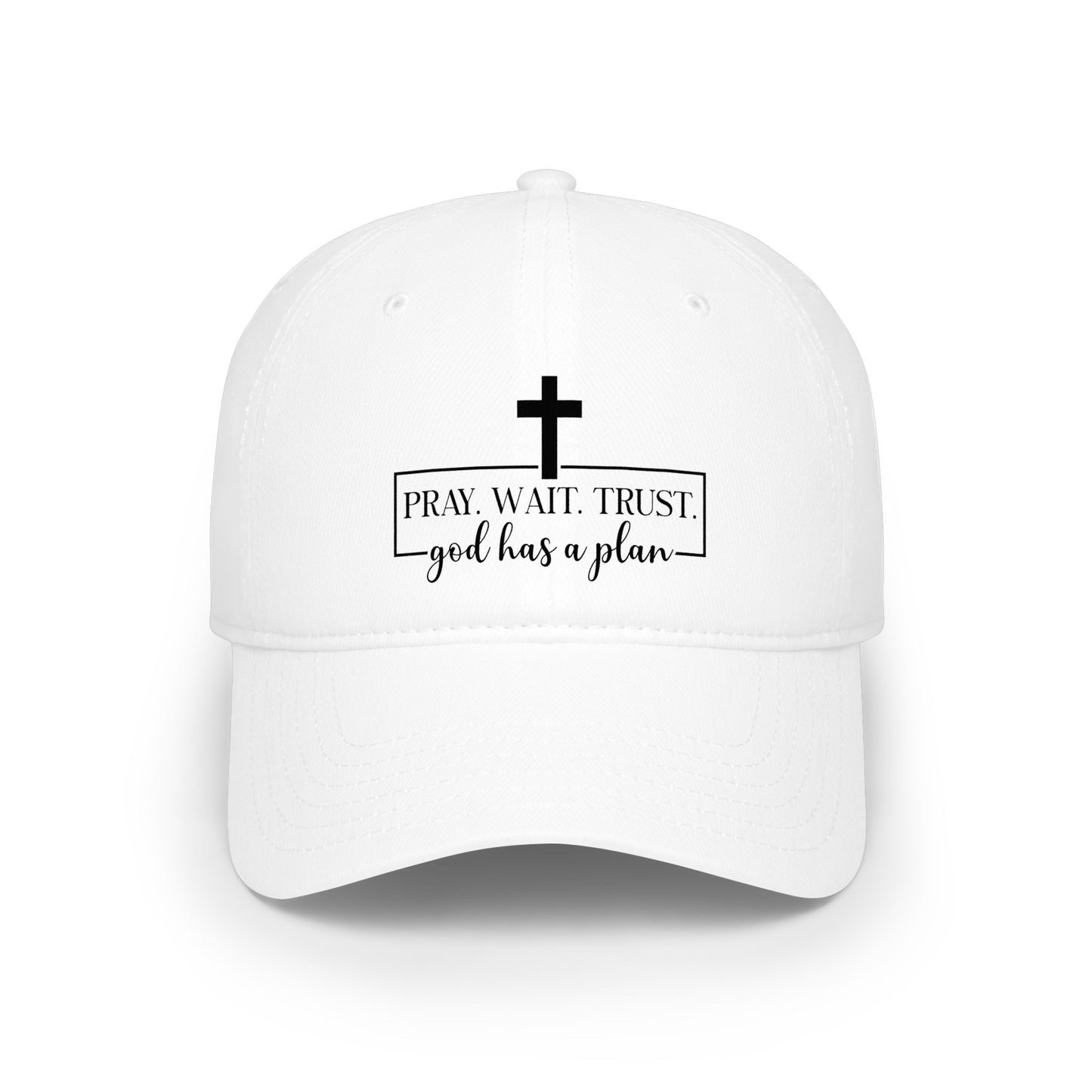 Pray Wait Trust Baseball Cap — 'God Has a Plan' Faith Hat