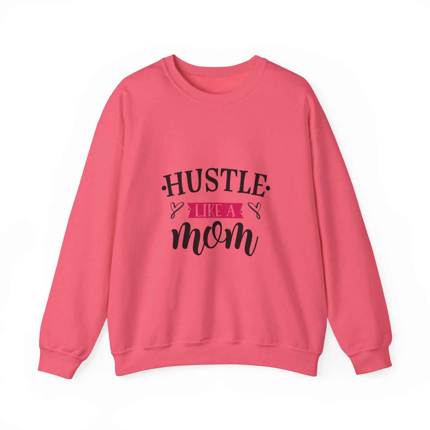 Hustle Like A Mom Unisex Crewneck Sweatshirt