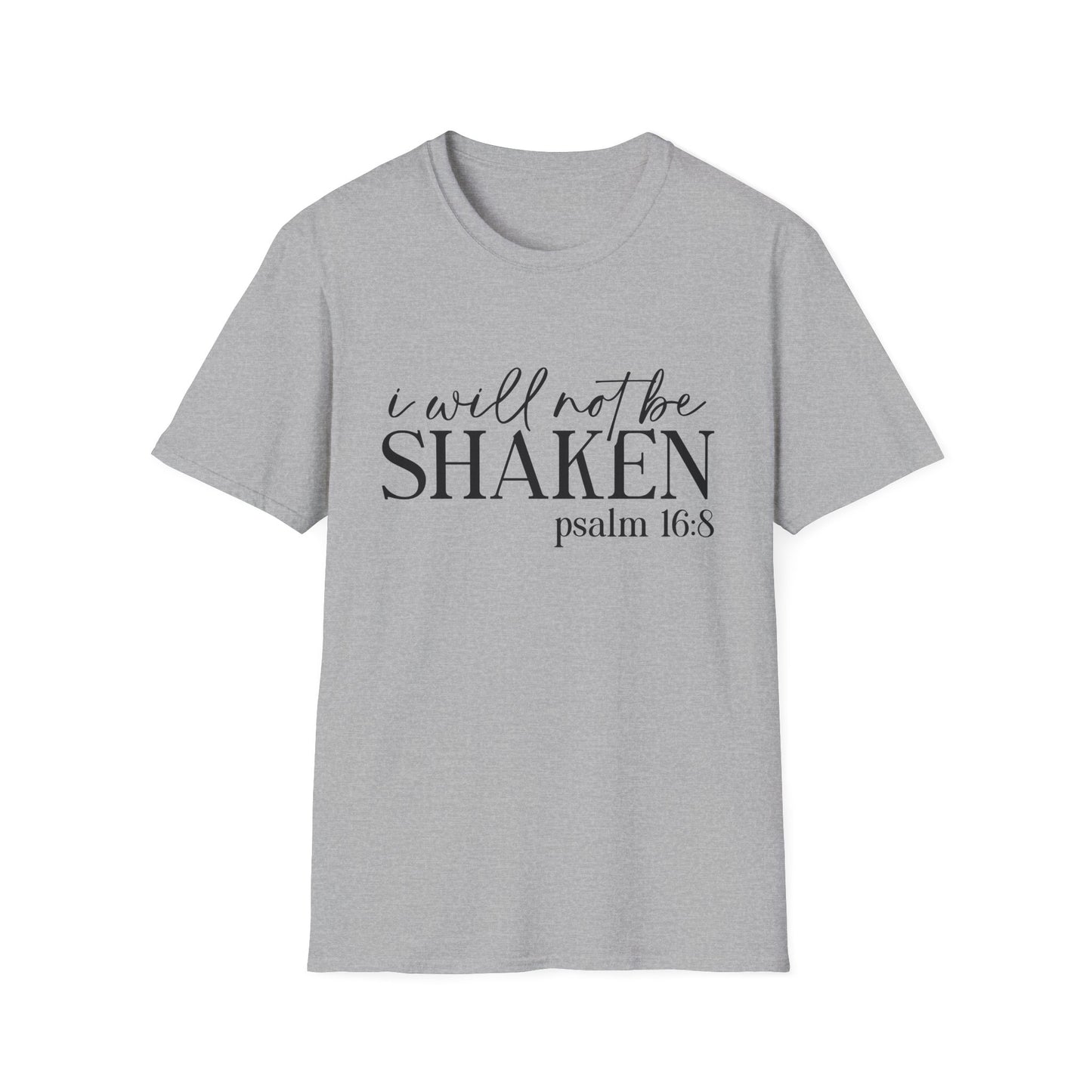 I Will Not Be Shaken Psalm 16:8 T-Shirt — Inspirational Christian Tee