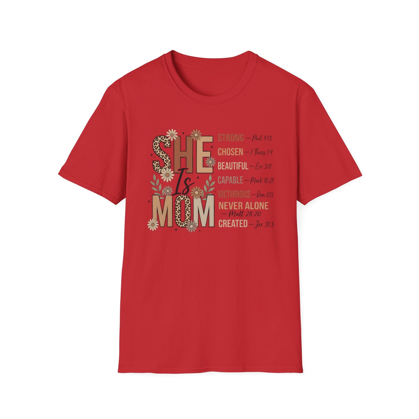 She Is Mom Inspirational Scripture T-Shirt — “She Is” Faith-Based Mother's Day Tee