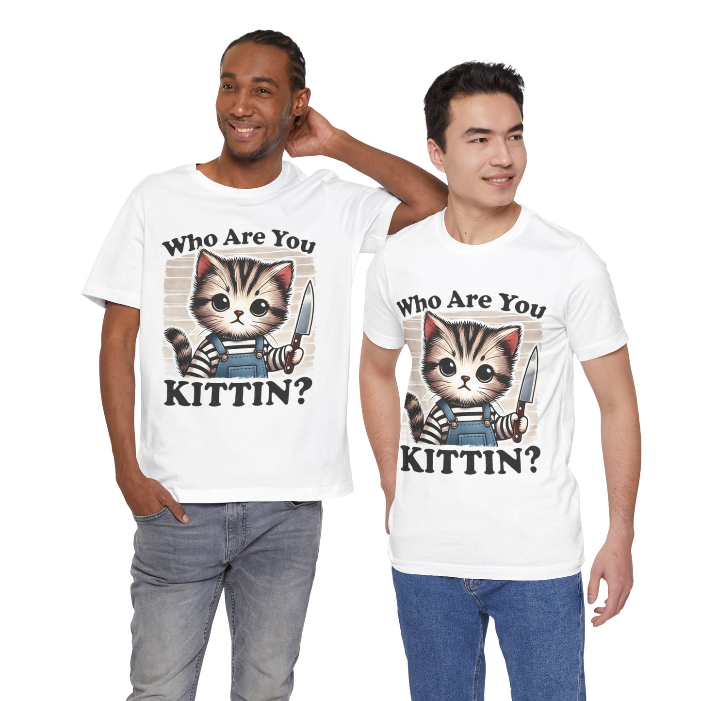 Funny Cat Tee - "Who Are You Kittin?" Unisex Jersey Short Sleeve T-Shirt