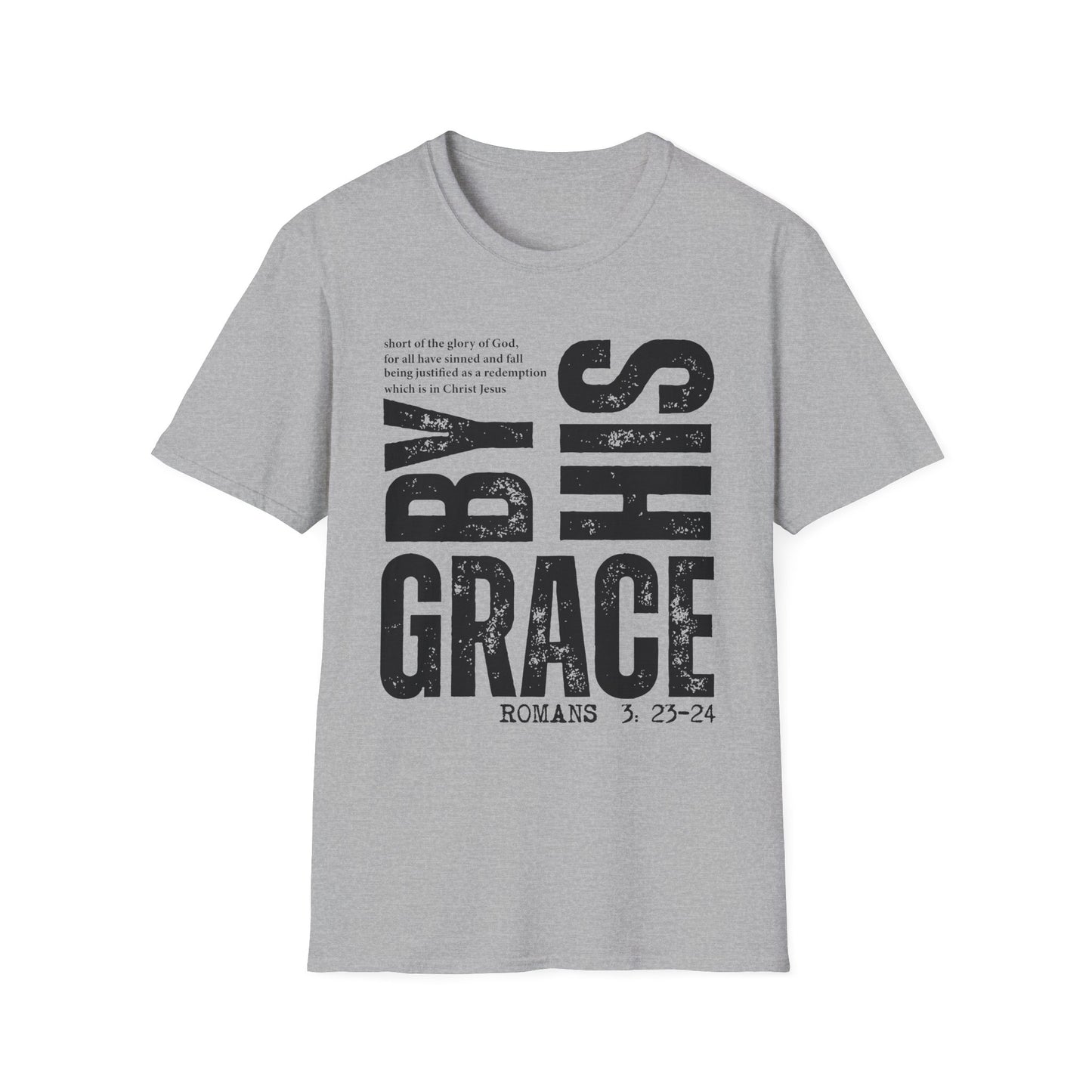 My Grace T-Shirt — 'By His Grace' Christian Faith Tee (Romans 3:23-24)