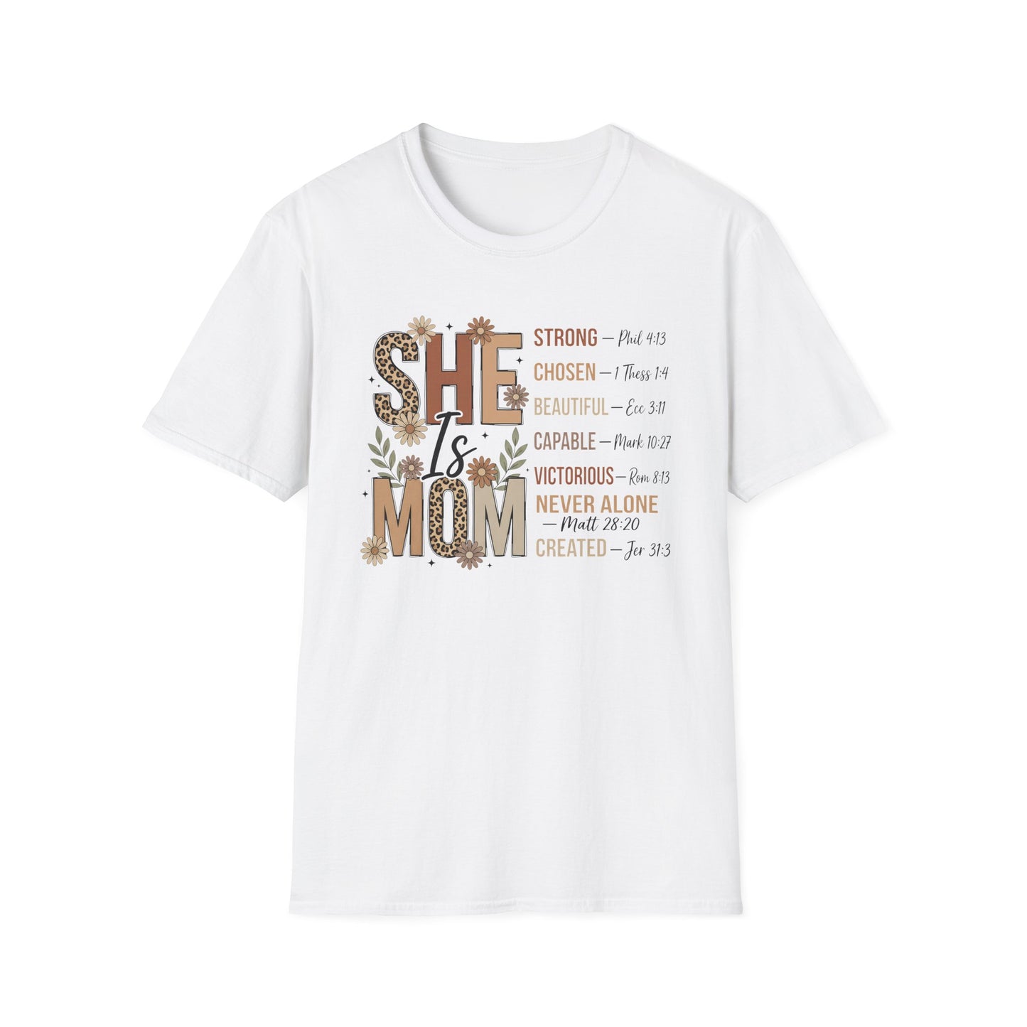 She Is Mom Inspirational Scripture T-Shirt — “She Is” Faith-Based Mother's Day Tee