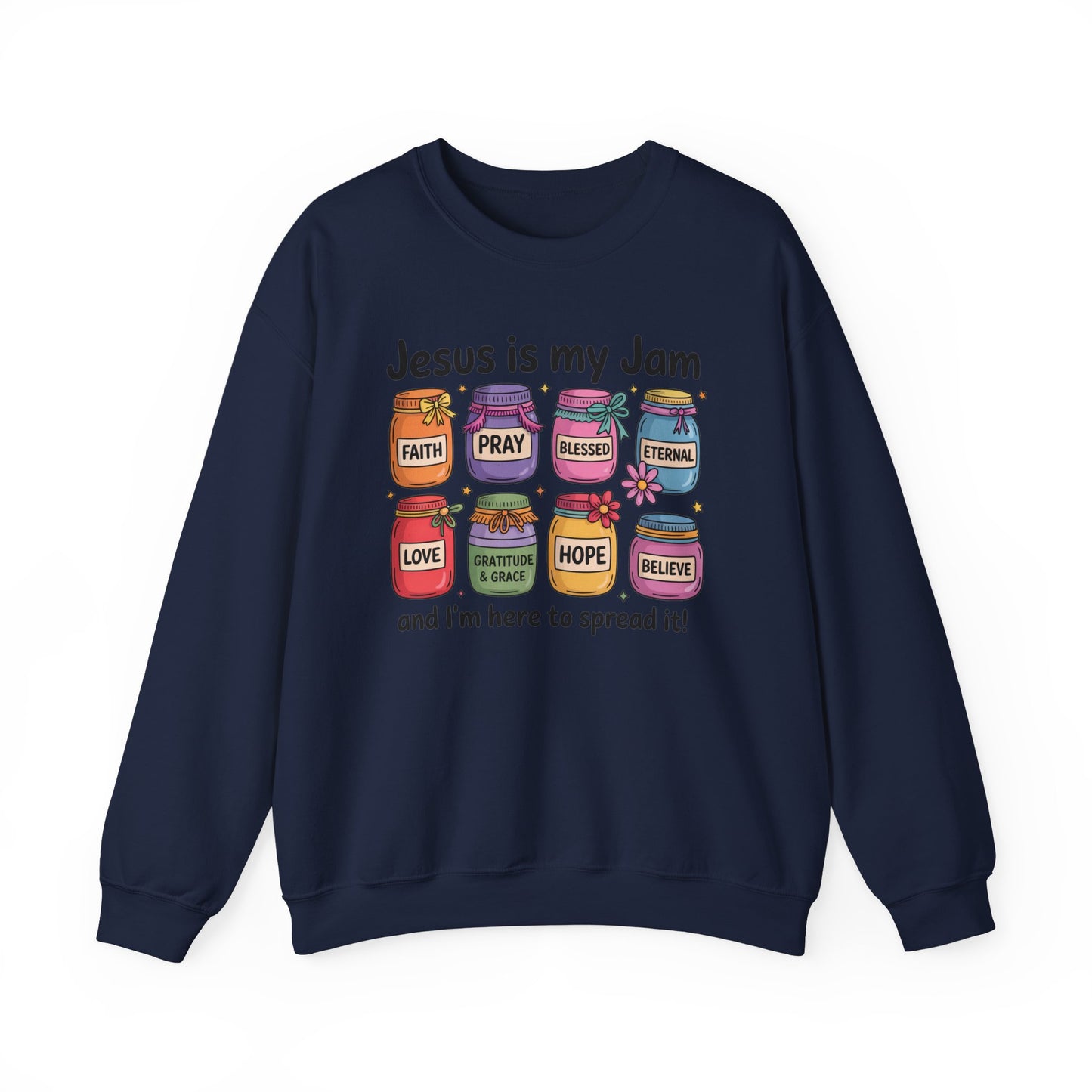 Christian Crewneck Sweatshirt — "Jesus is My Jam" Jam Jars Design
