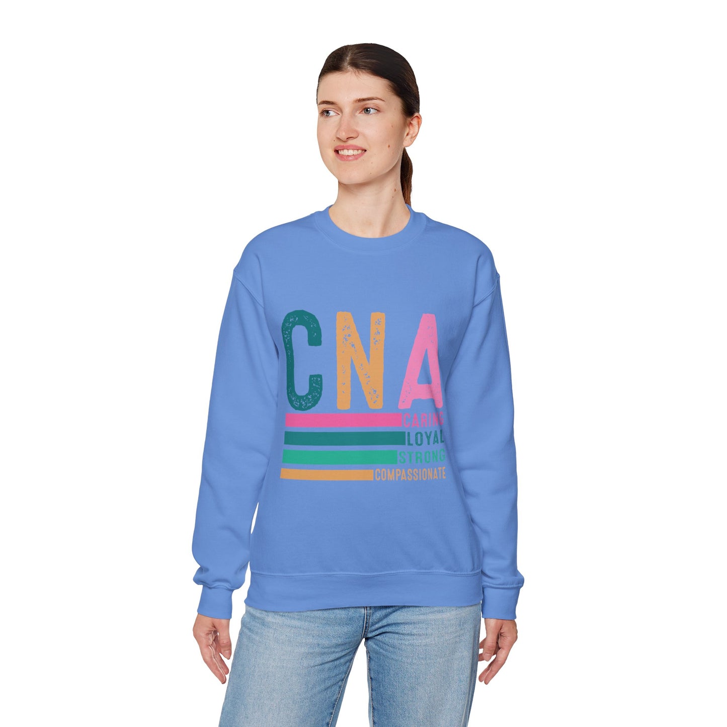CNA Pride Crewneck Sweatshirt | Caring, Loyal, Strong & Compassionate