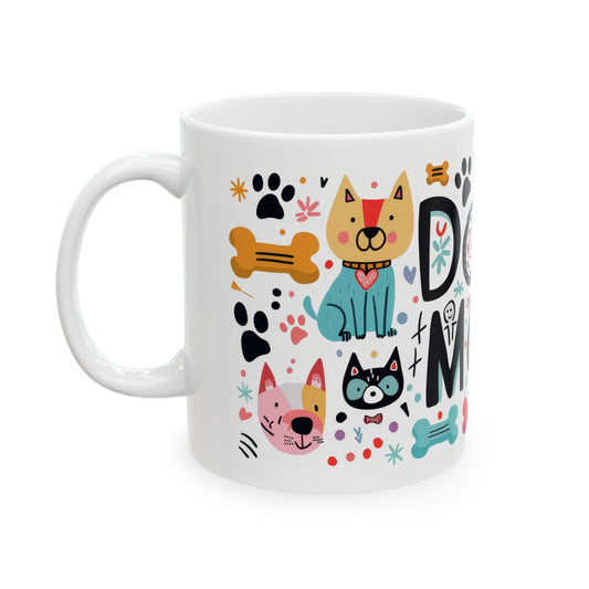 Cute Dog Mom Ceramic Mug | Fun Pet-Themed Coffee Cup | Perfect Gift for Dog Lovers