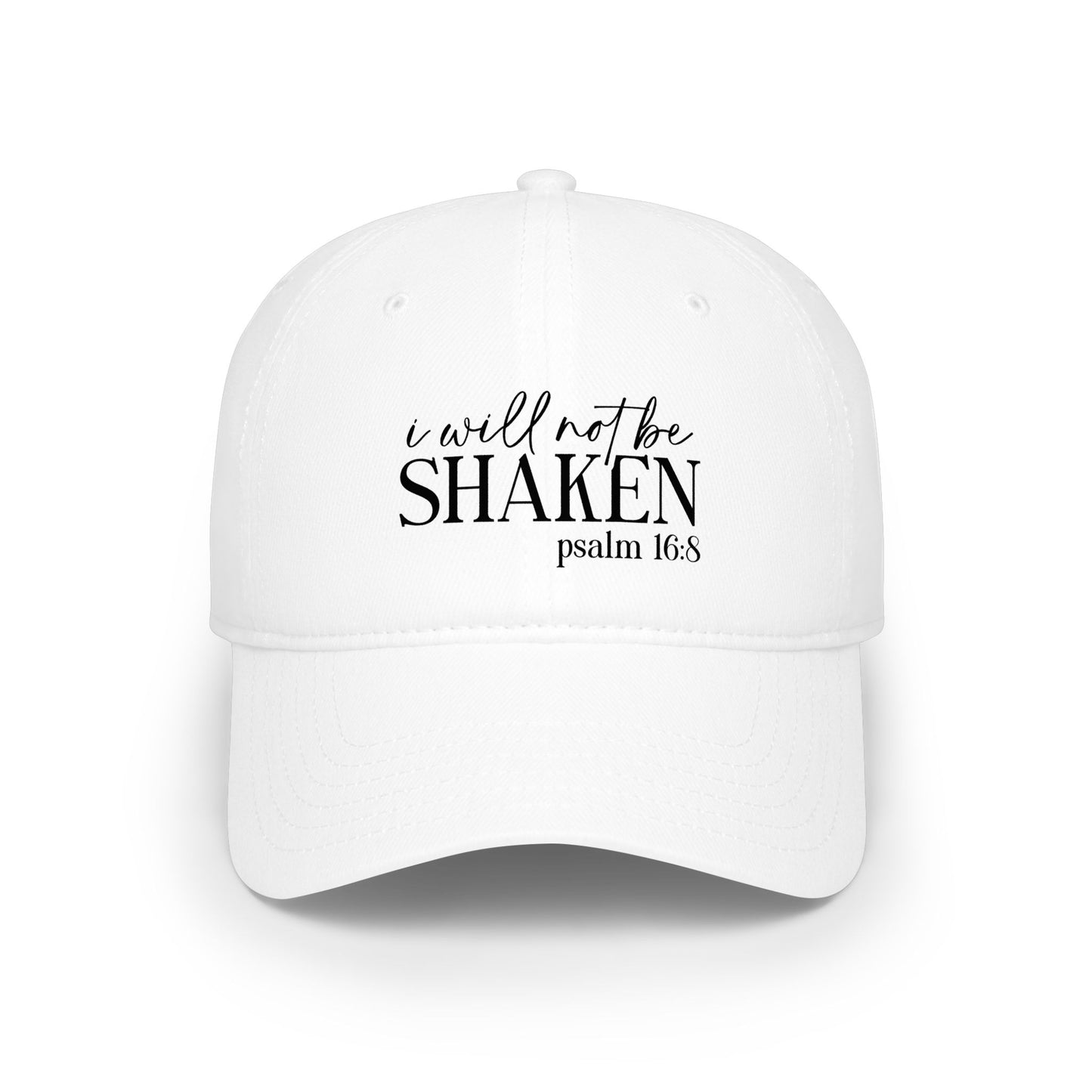 Baseball Cap — "I Will Not Be Shaken" Psalm 16:8 Christian Faith Hat