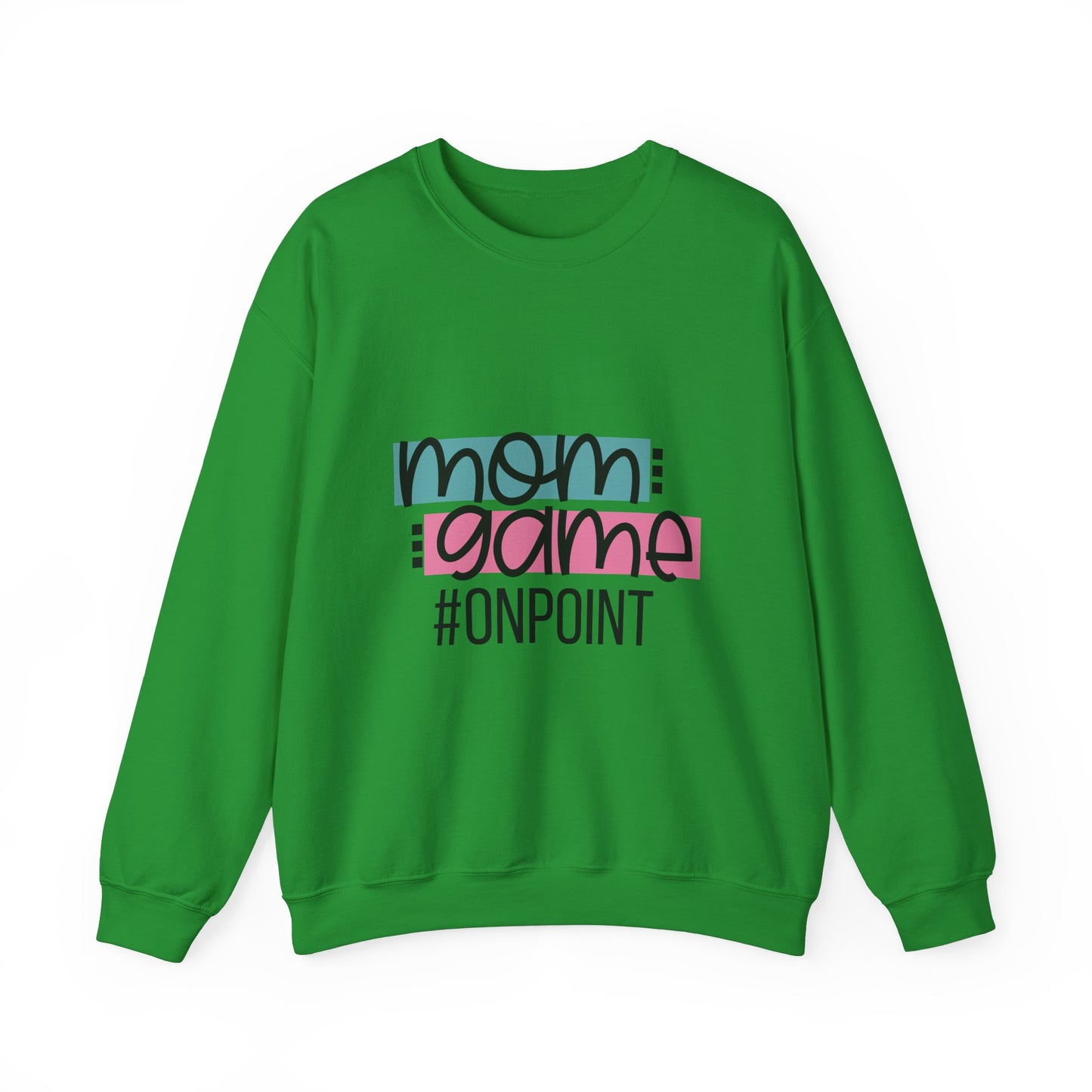 Mom Game On Point Crewneck Sweatshirt