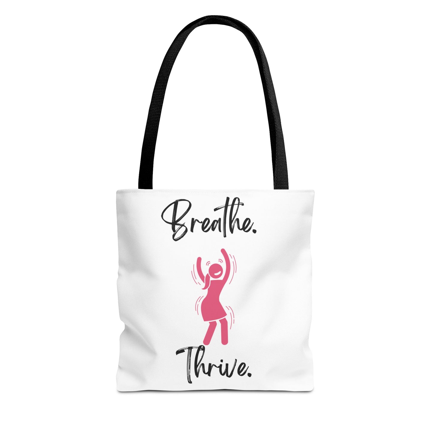 Empowering Tote Bag - 'Breathe. Thrive.' Inspirational Design