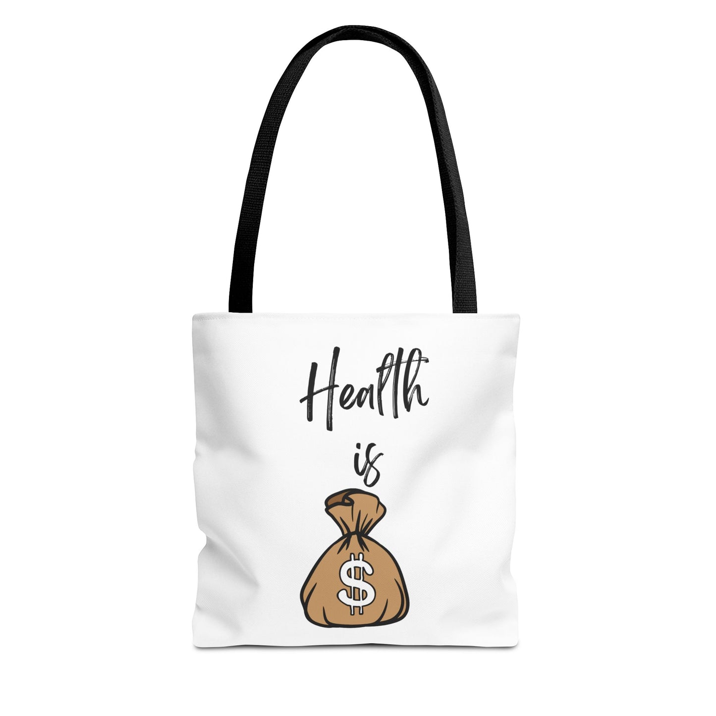 Health is Wealth Tote Bag - Motivational Quote for Health Enthusiasts