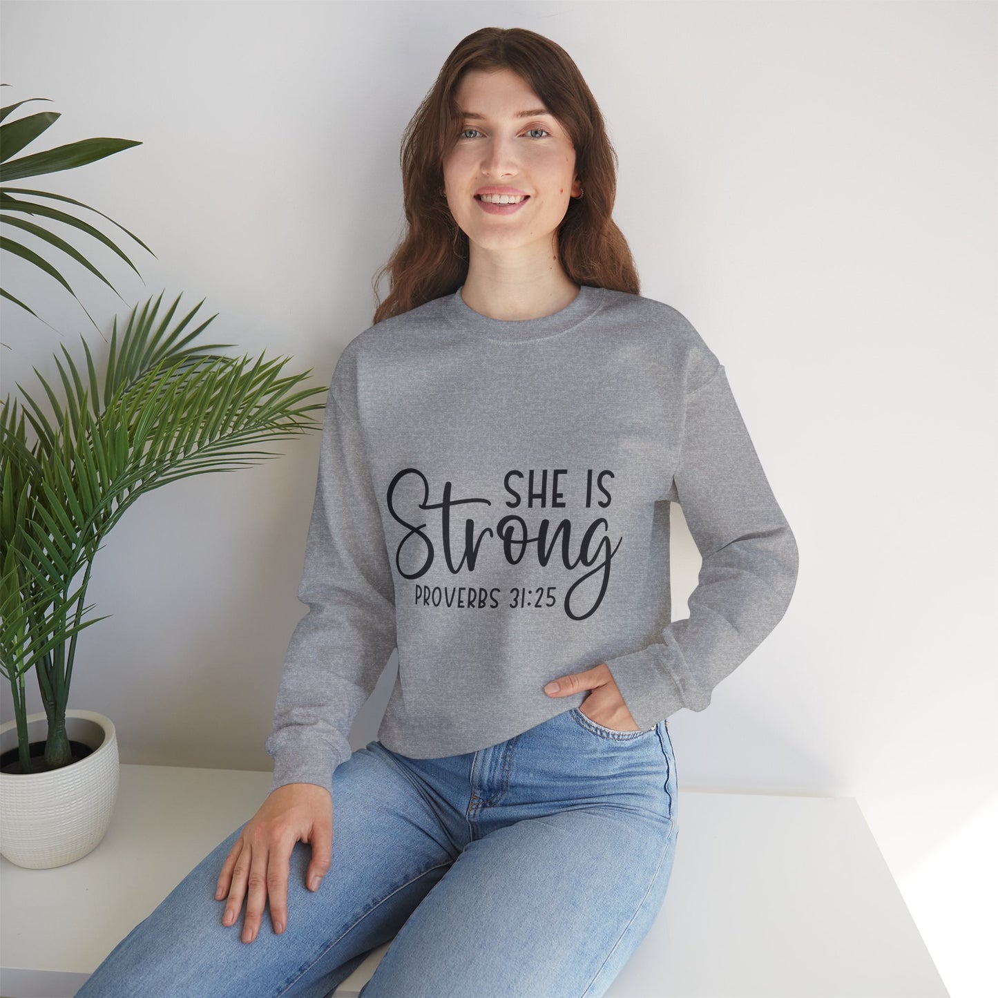Inspirational Crewneck Sweatshirt - 'She Is Strong' Proverbs 31:25