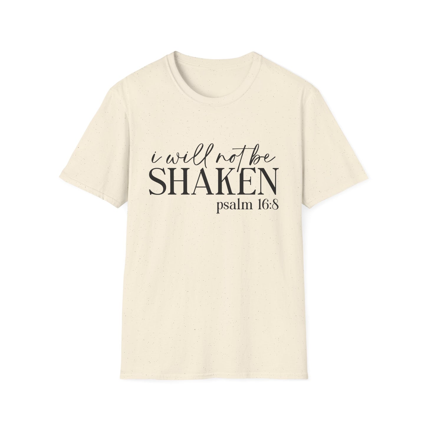 I Will Not Be Shaken Psalm 16:8 T-Shirt — Inspirational Christian Tee