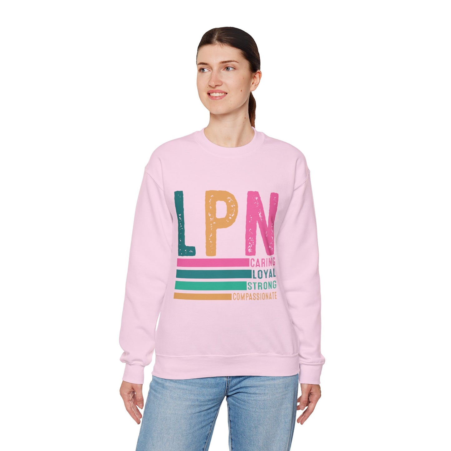 Caring Strong Compassionate Crewneck Sweatshirt for LPNs