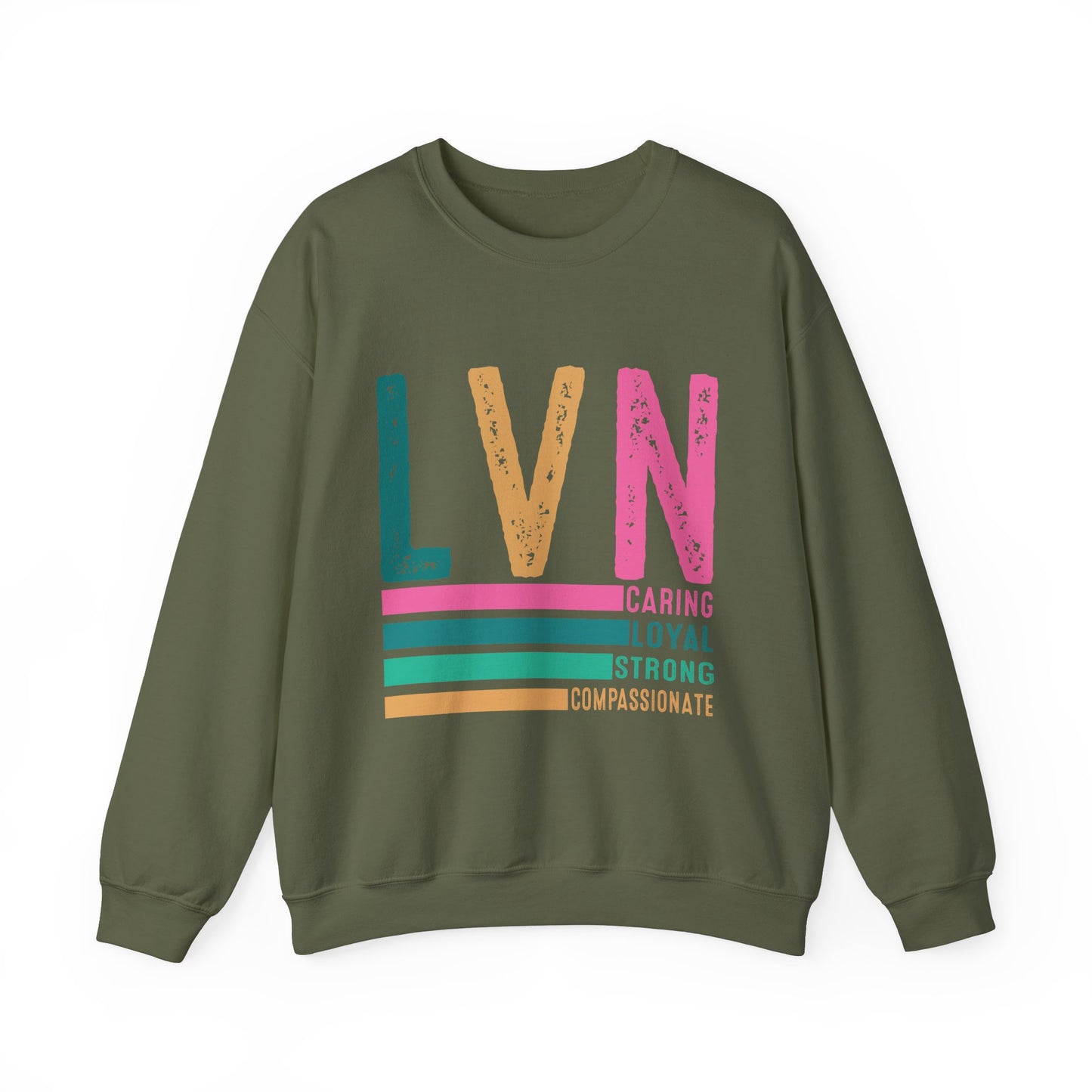 Caring LVN Unisex Sweatshirt - Strong and Loyal Crewneck