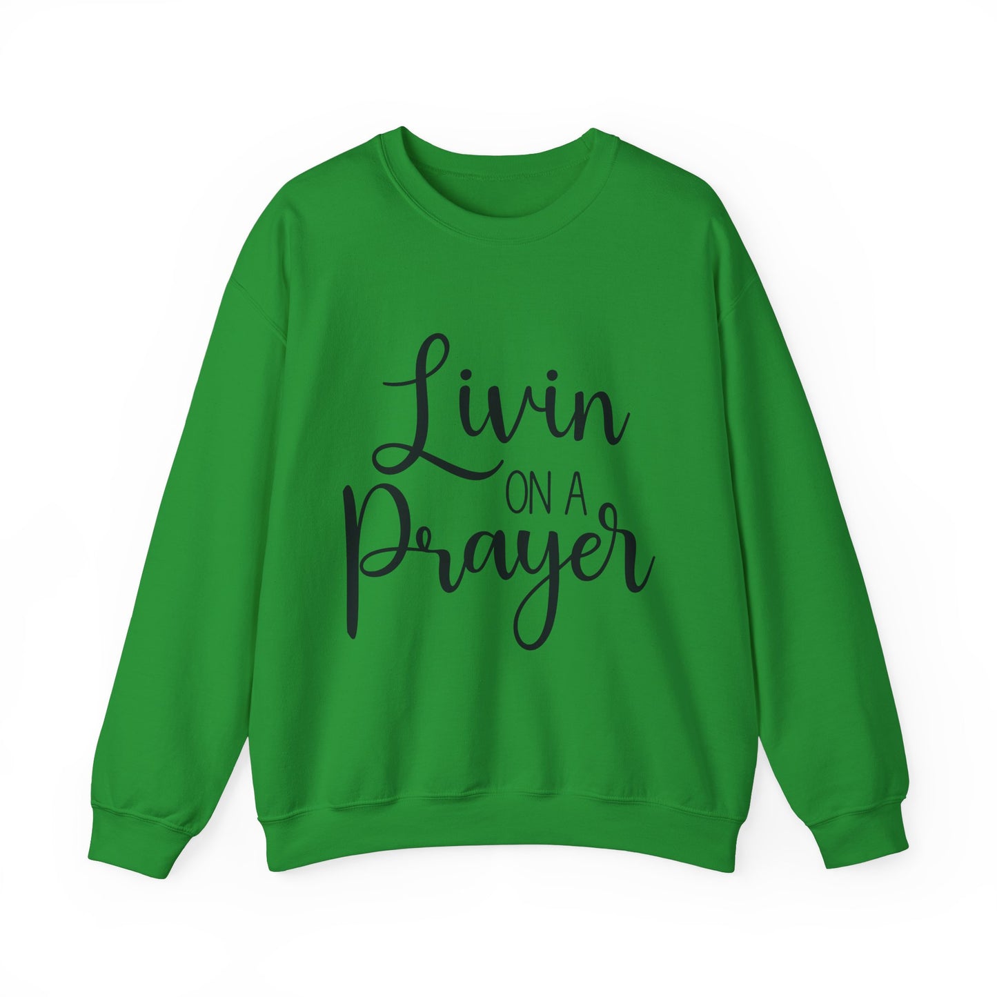 Livin' on a Prayer Crewneck Sweatshirt - Unisex Heavy Blend™