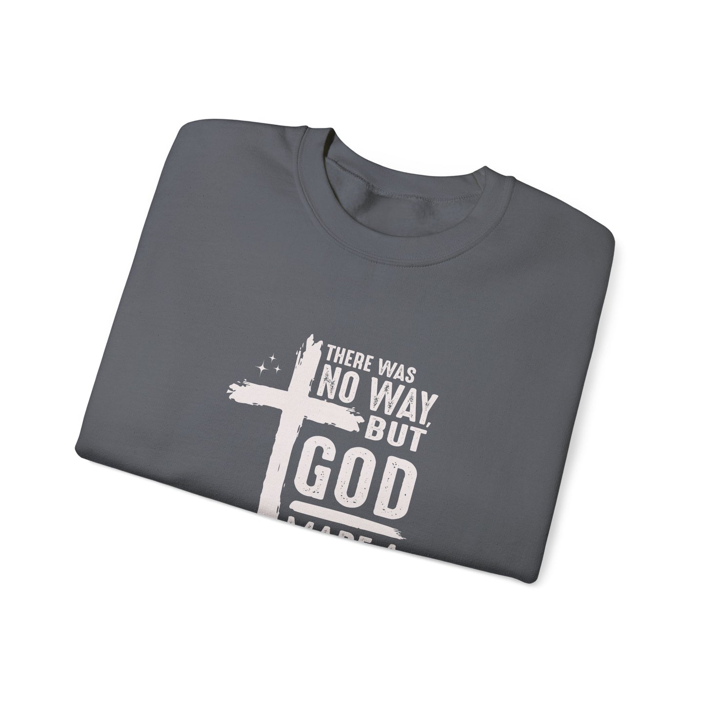 Inspirational Christian Crewneck Sweatshirt - 'God Made a Way'