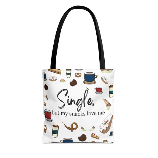 Single but my Snacks Love Me Tote Bag - Fun & Quirky Grocery Bag for Snack Lovers